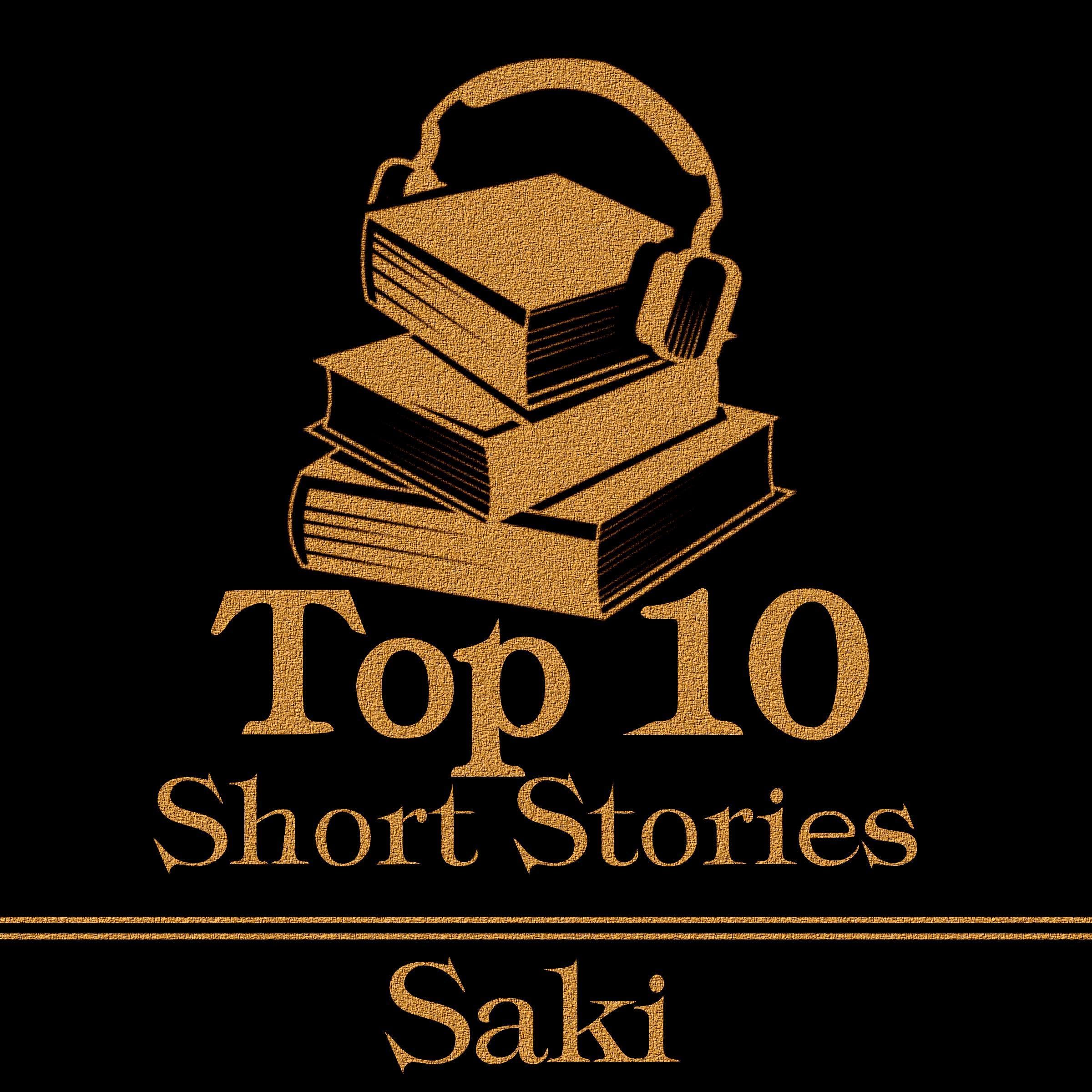 The Top Ten Short Stories - Saki