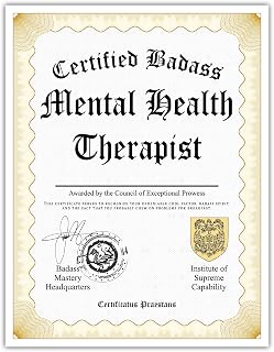 Certified Badass Mental Health Therapist Diploma| Funny Personalized Career Gag Gift Idea Novelty Award Certificate