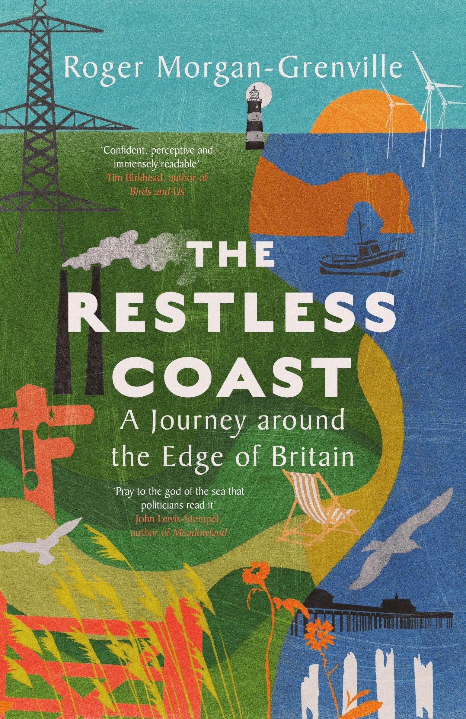 The Restless Coast: A Journey around the Edge of Britain