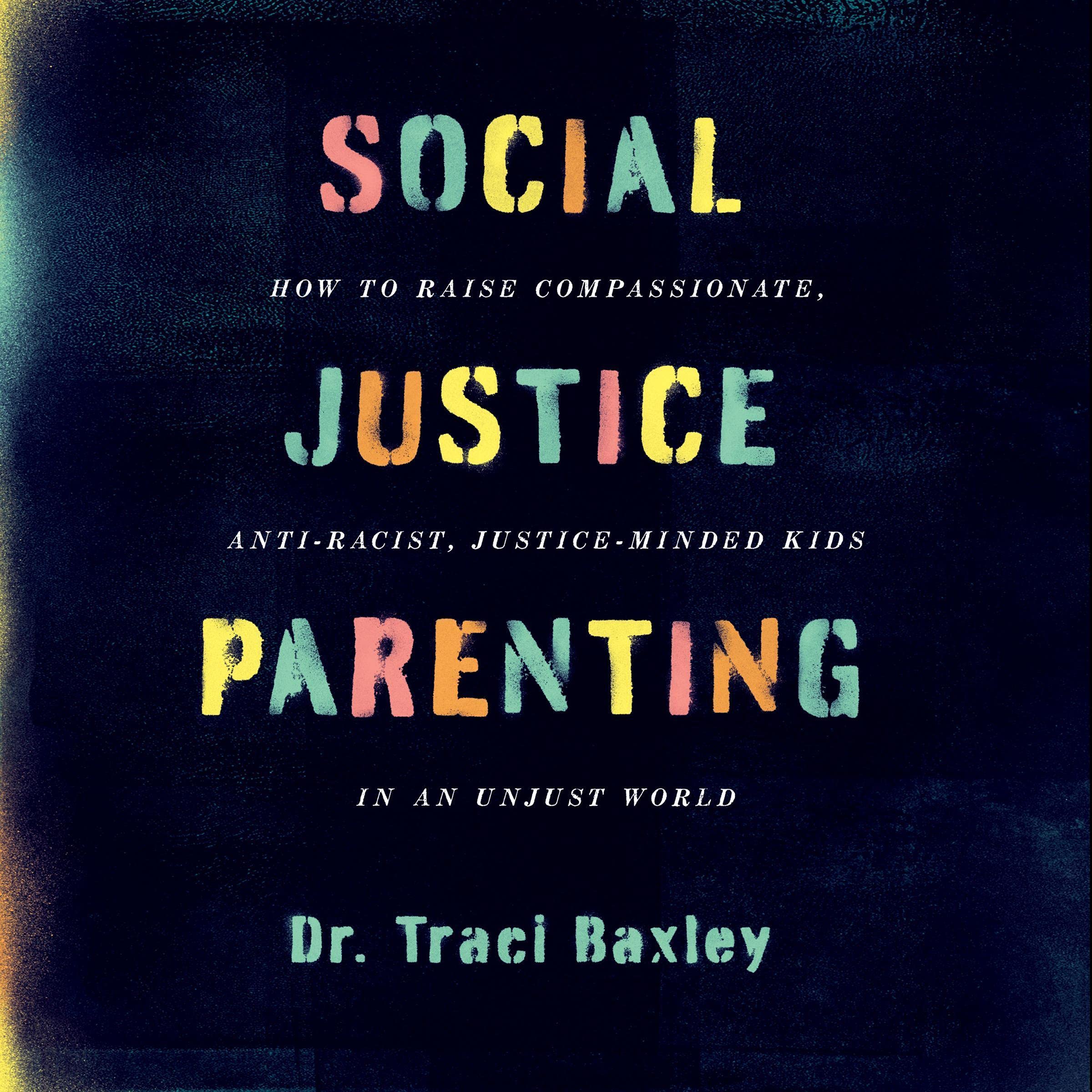 Cover art for Social Justice Parenting