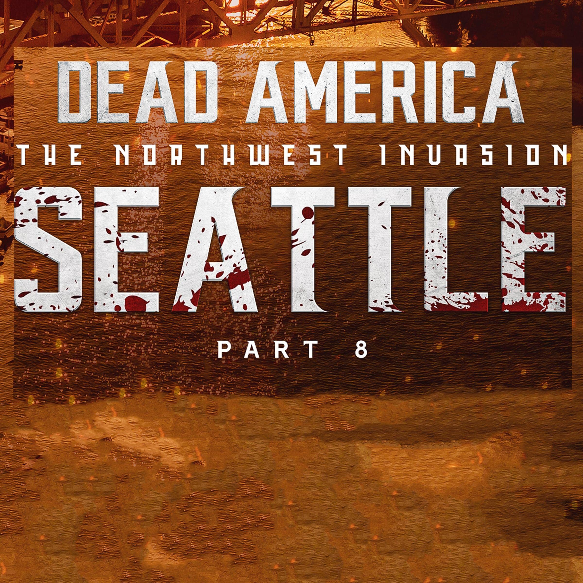 Cover art for Dead America: Seattle, Part 8