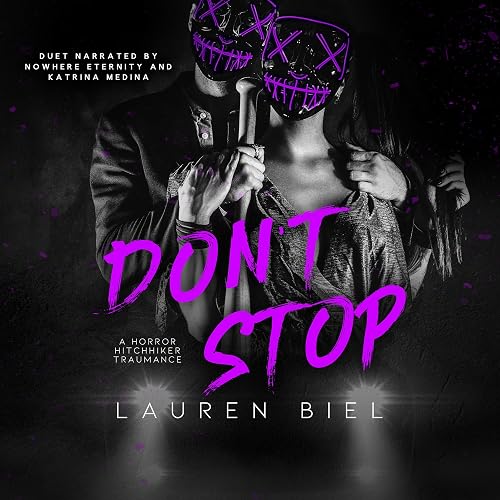 Don't Stop: Ride or Die Romances