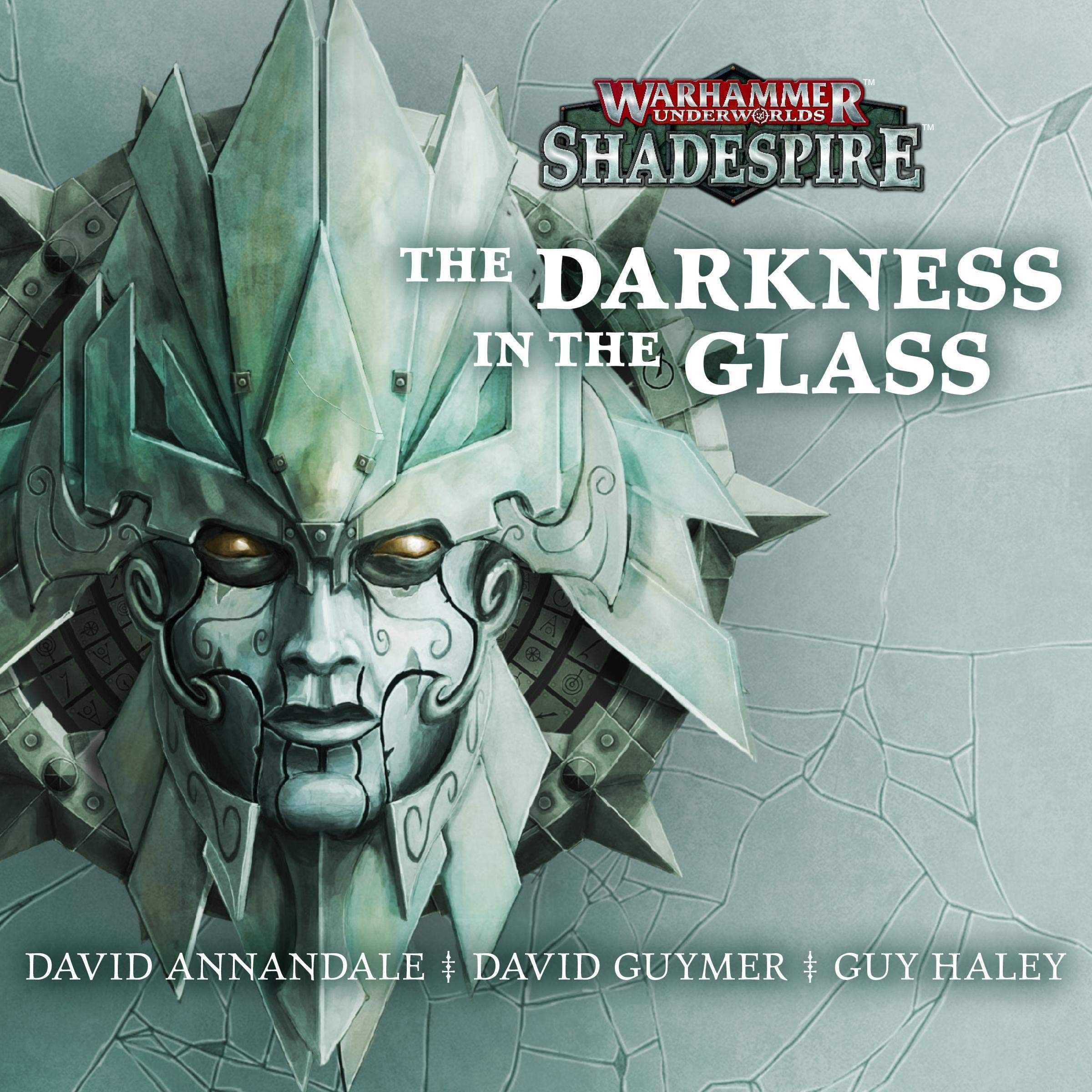 The Darkness in the Glass