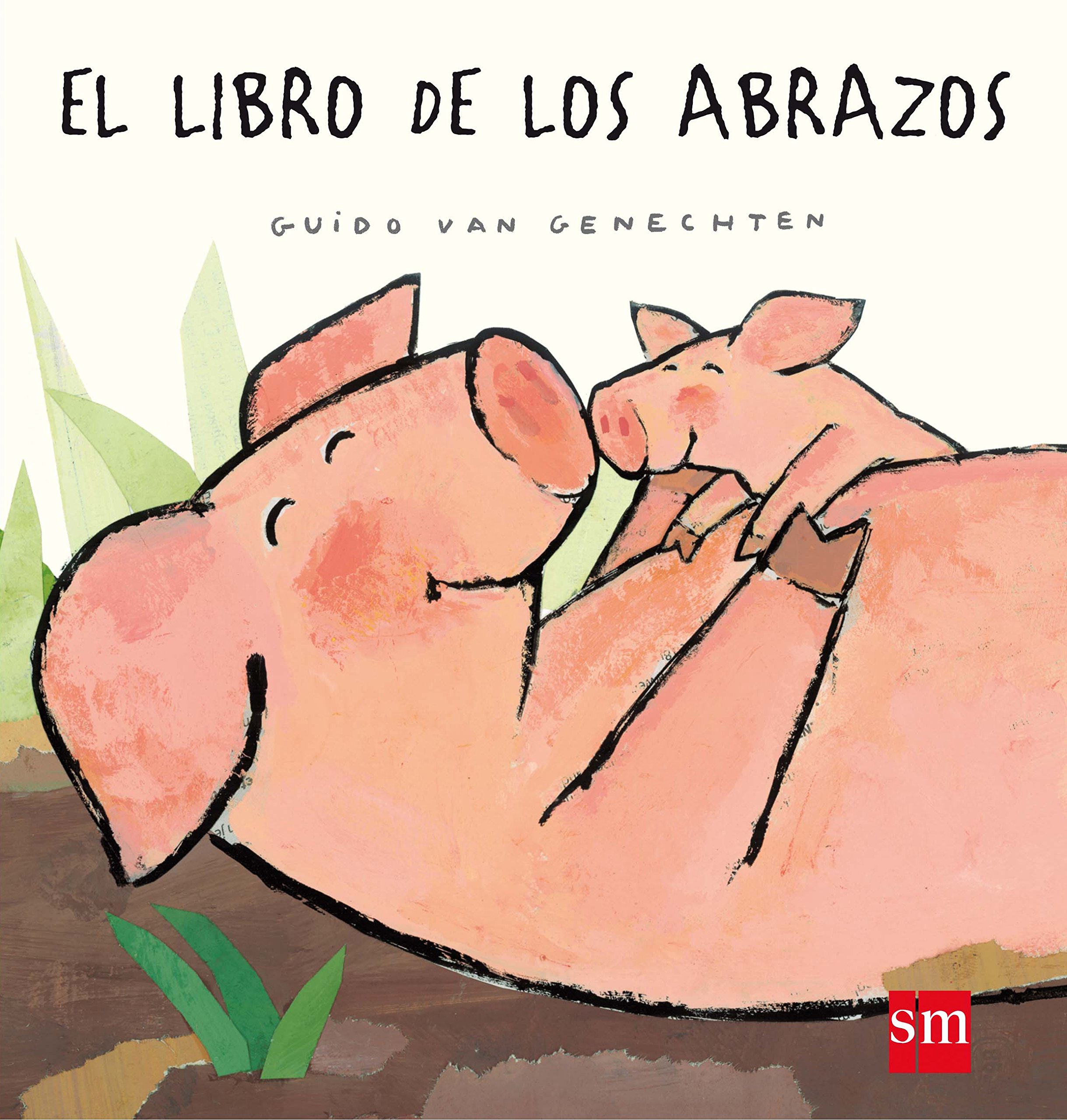 El libro de los abrazos (Libros de cartón)