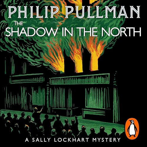The Shadow in the North: Sally Lockhart, Book 2