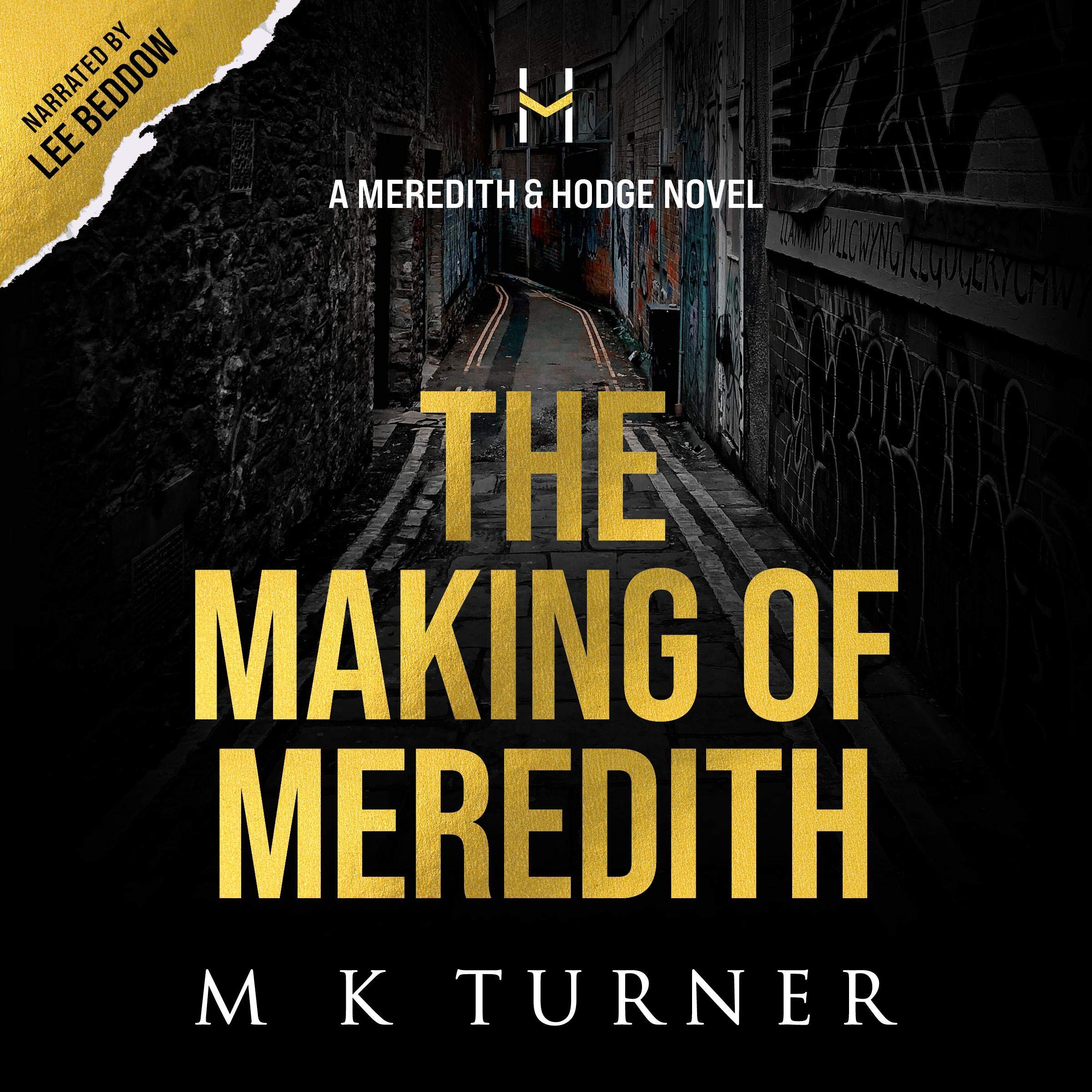 The Making of Meredith