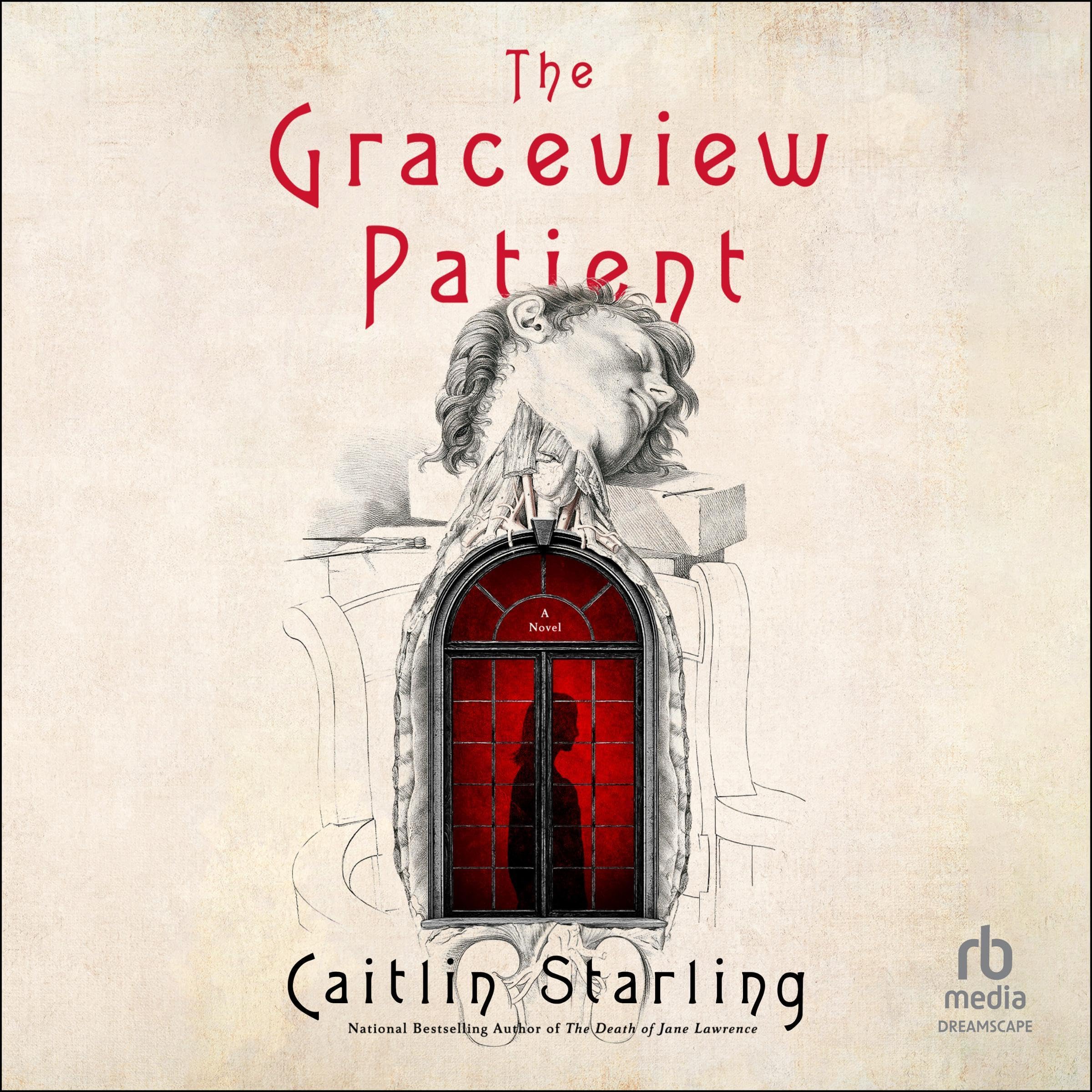 The Graceview Patient