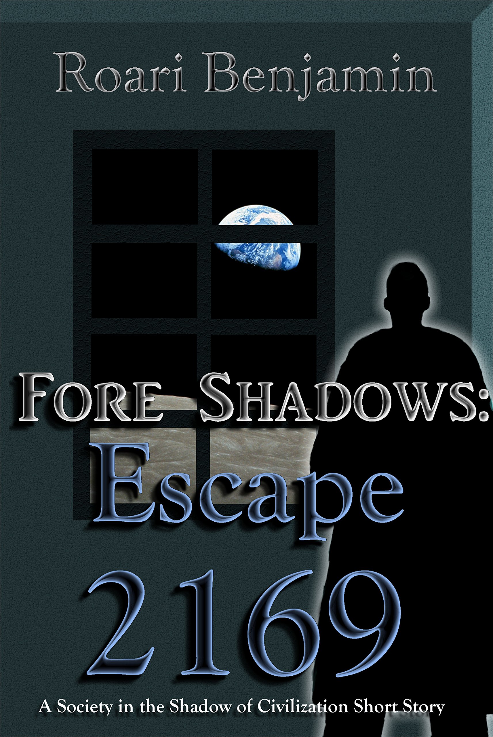 Fore Shadows: Escape 2169: A Society in the Shadow of Civilization Short Story

Amazon.Com Rank: N/A

Click here to learn more or buy it now!