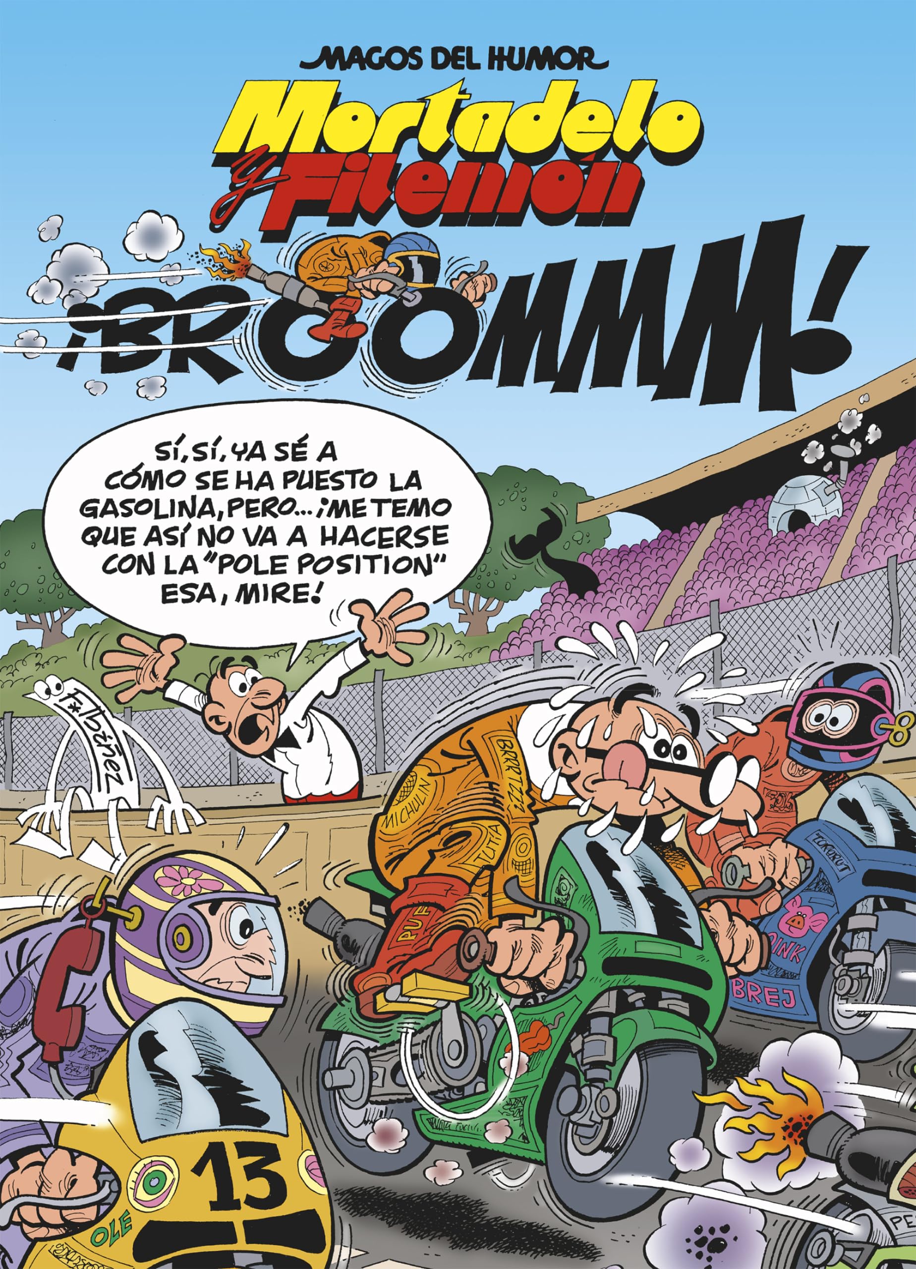 Mortadelo y Filemón. ¡Broommm! (Magos del Humor 157) (Bruguera Clásica)
