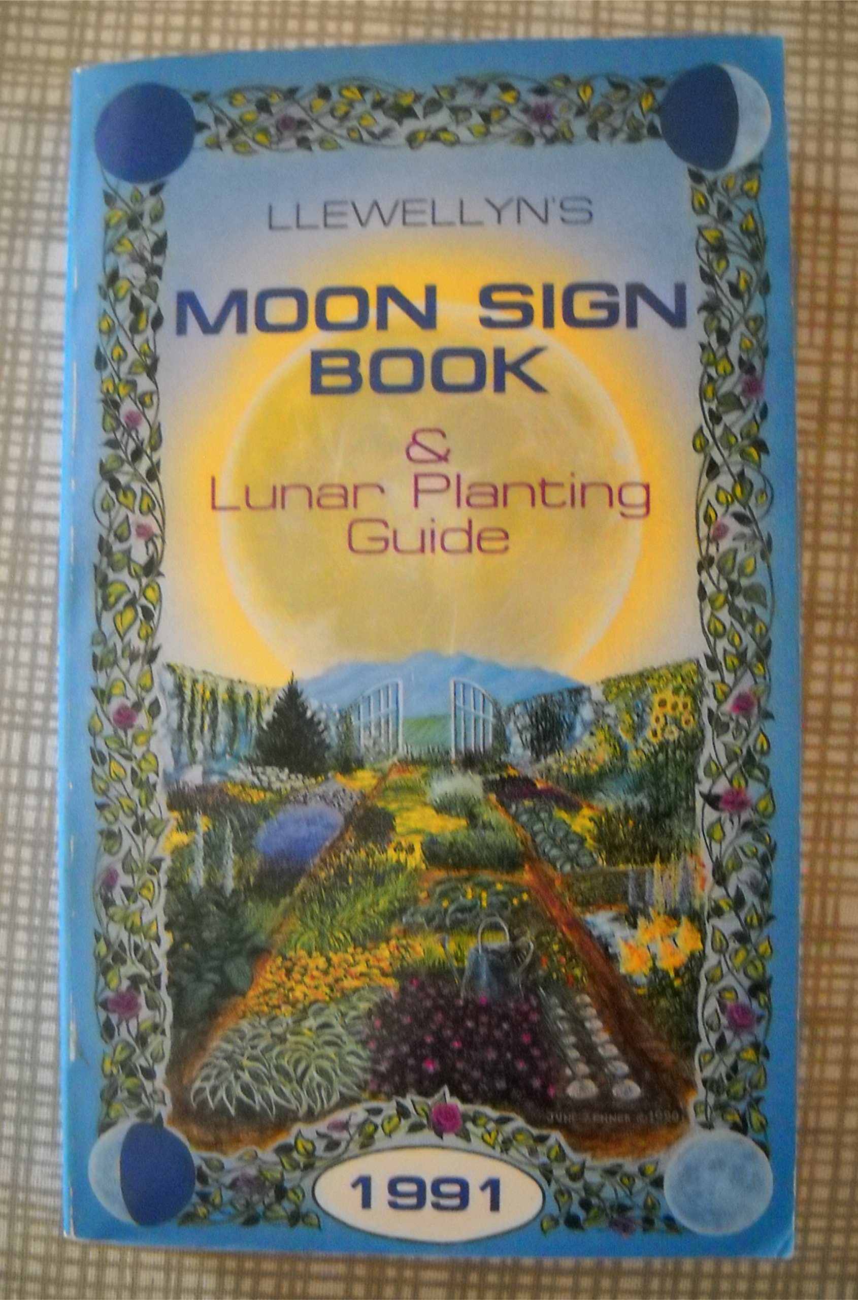 Llewellyns Moon Sign Book and Lunar Planting Guide Buske, Terry