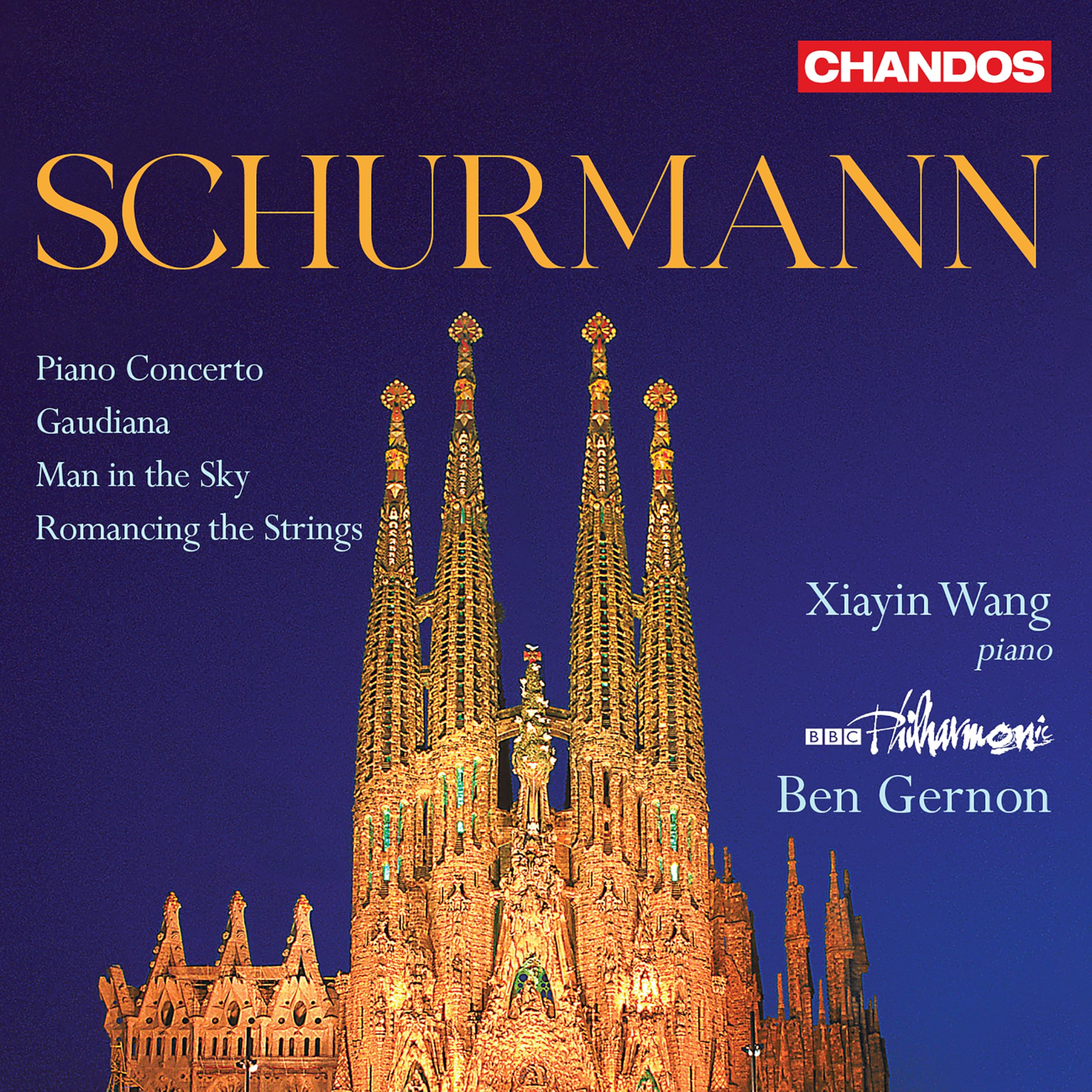 BBC Philharmonic, Xiayin Wang, Ben Gernon - Schurmann: Orchestral Works
