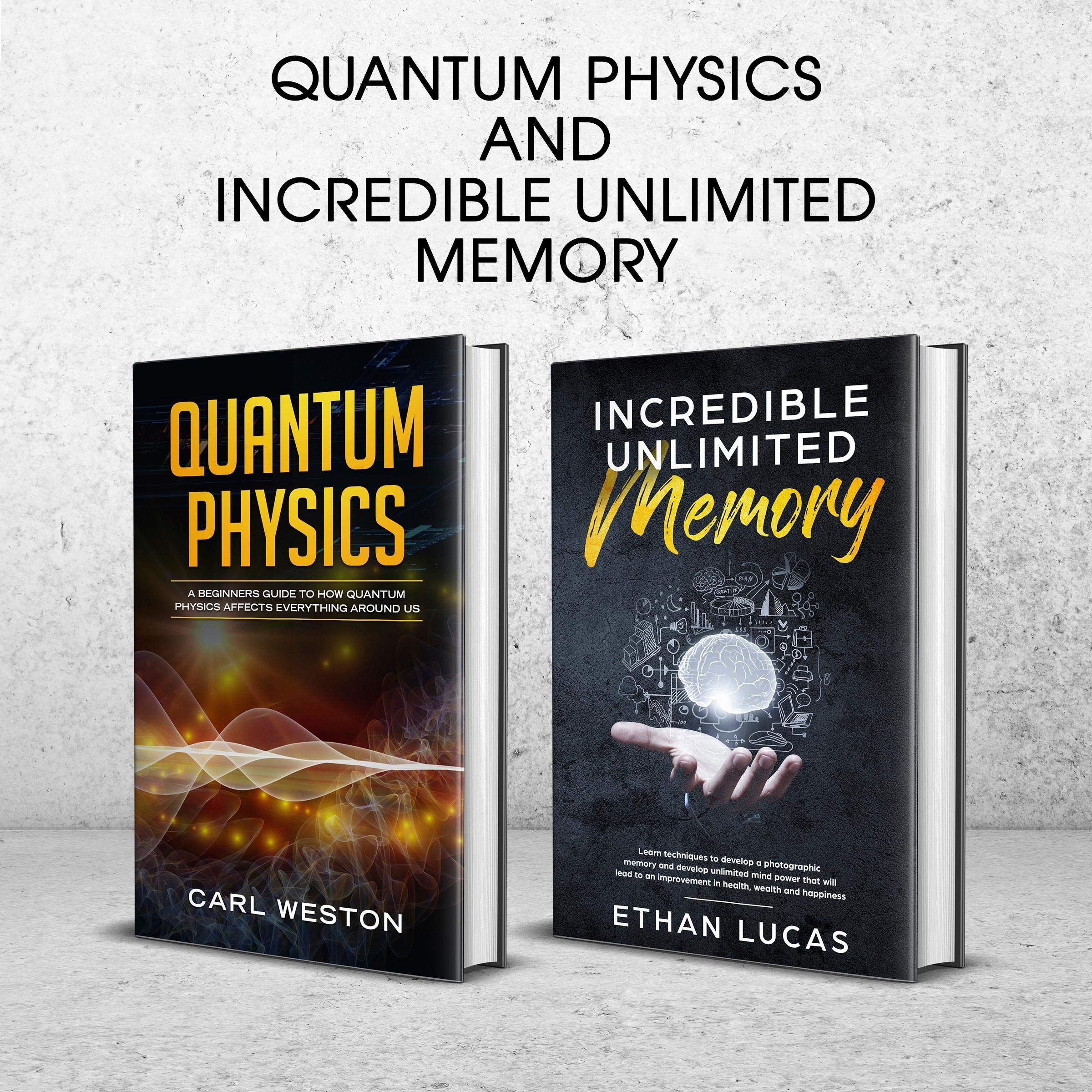 Cover art for Quantum Physics and Incredible Unlimited Memory: 2 Book Set