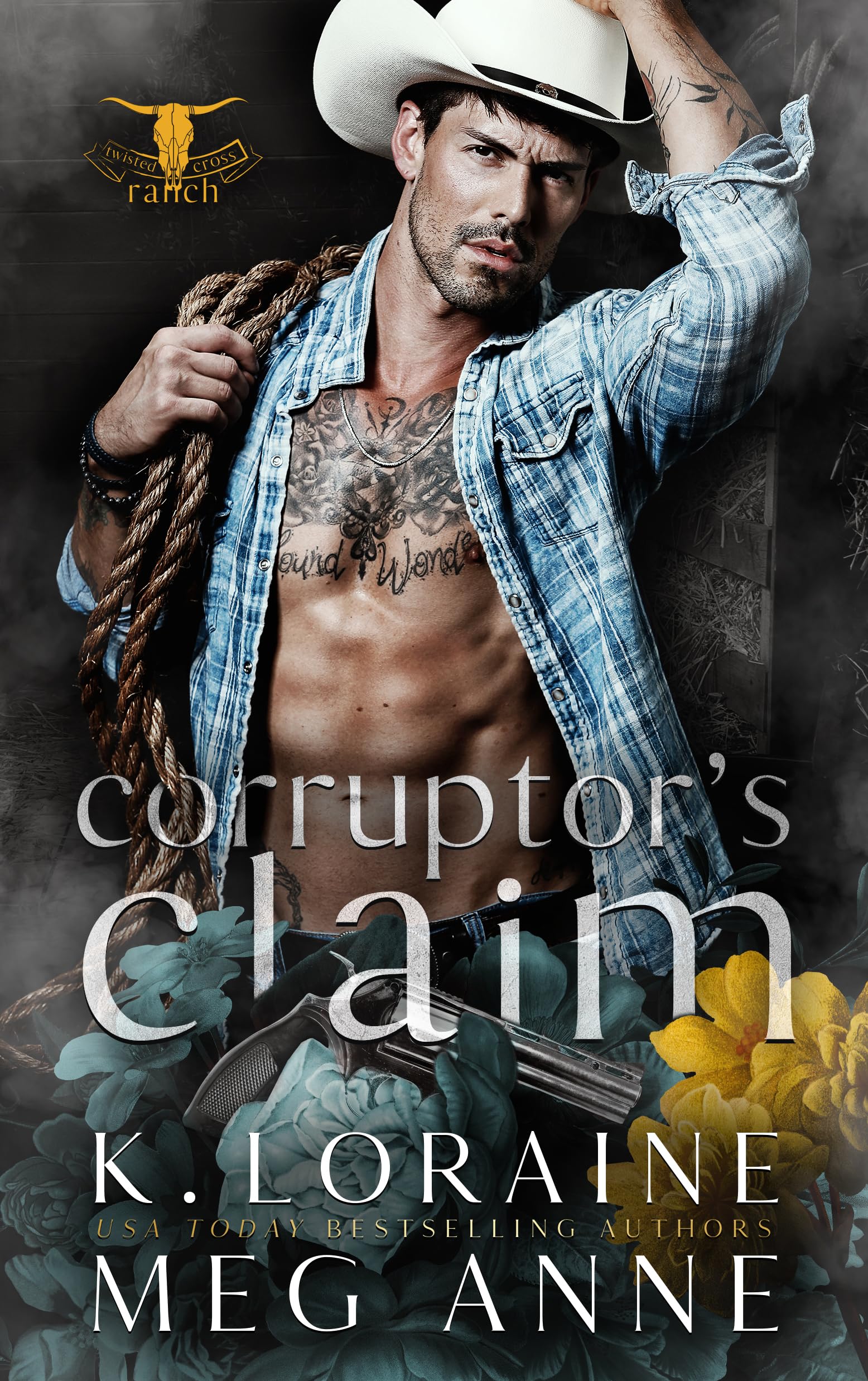 Corruptor's Claim: Twisted Cross Ranch, Book 2