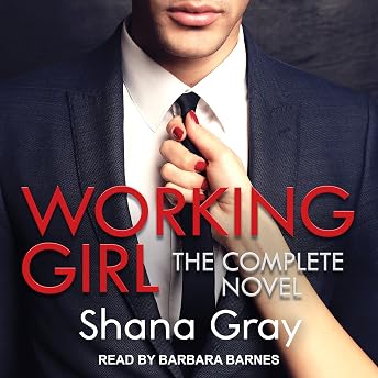 Working Girl Audiobook by Shana Gray episode artwork