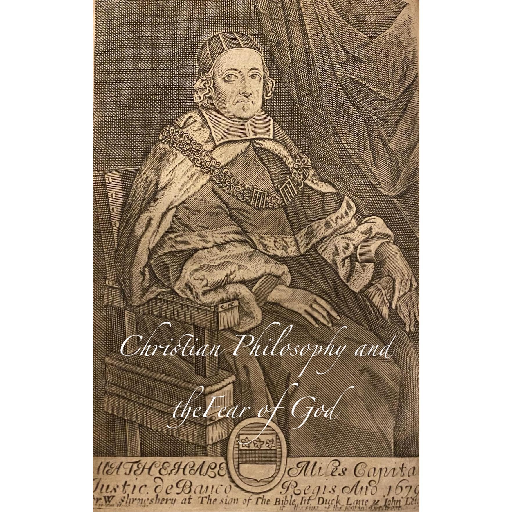 Christian Philosophy and the Fear of God