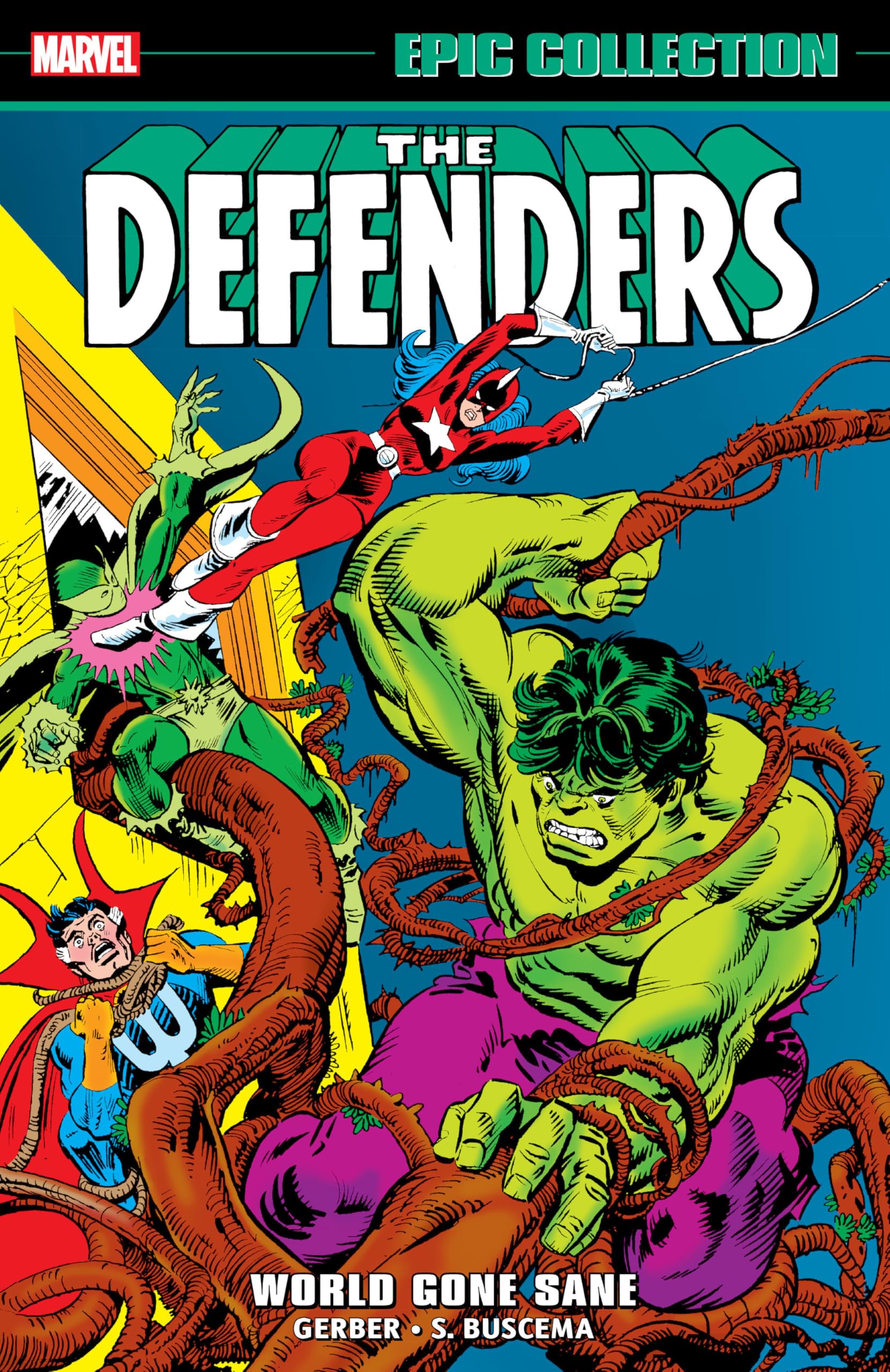 Defenders Epic Collection: World Gone Sane (Marvel Defenders Epic Collection)