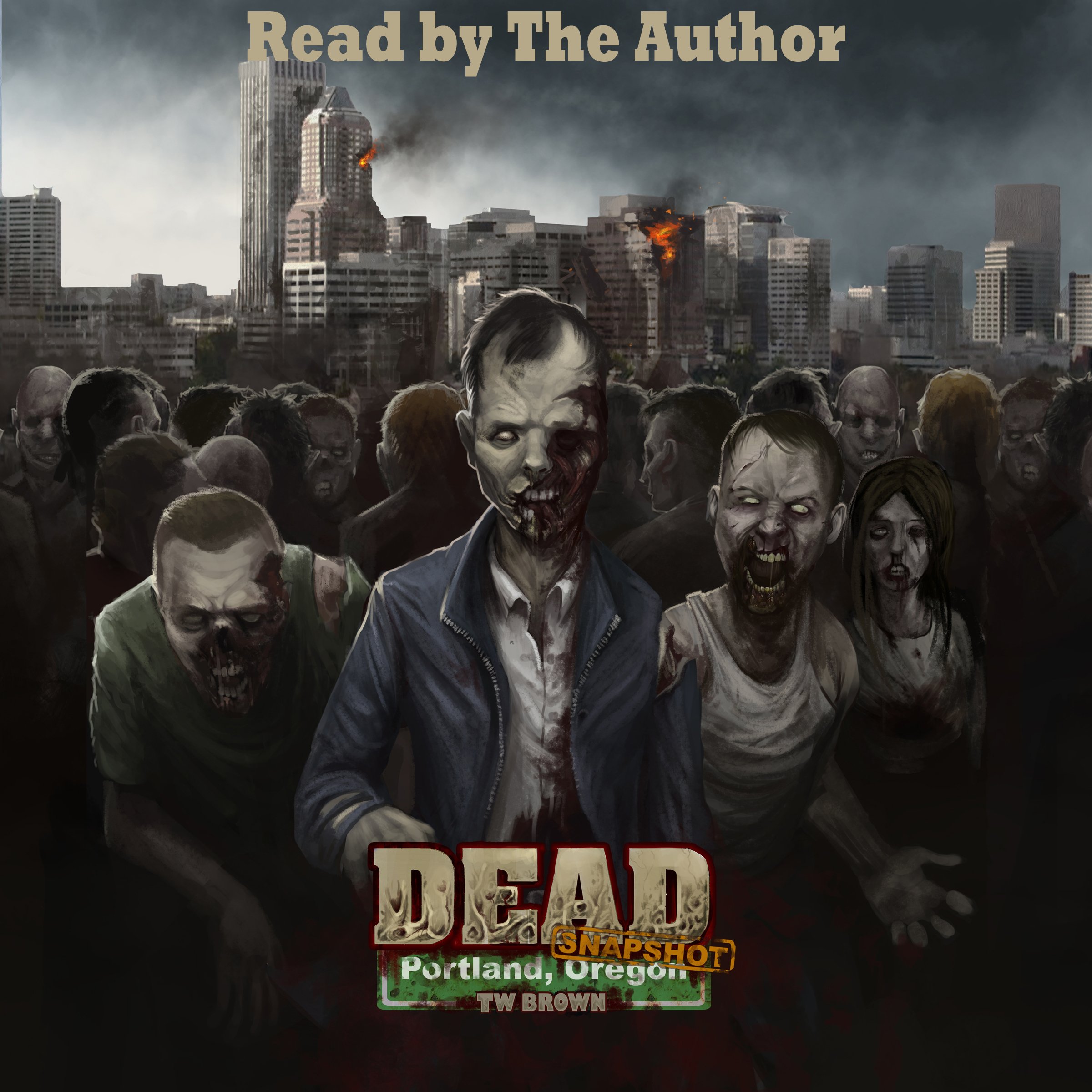 Cover art for Dead: Snapshot: Portland, Oregon
