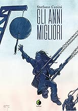 Gli anni migliori Copertina rigida=176 pagine