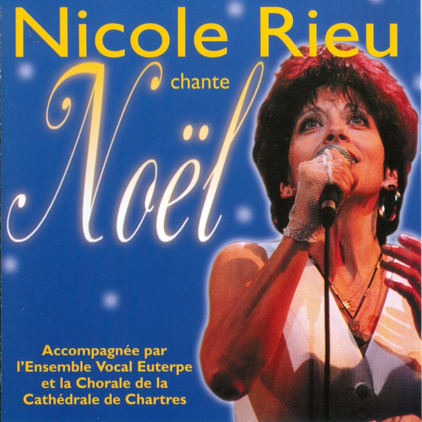 Chante Noel [Audio CD] Nicole Rieu