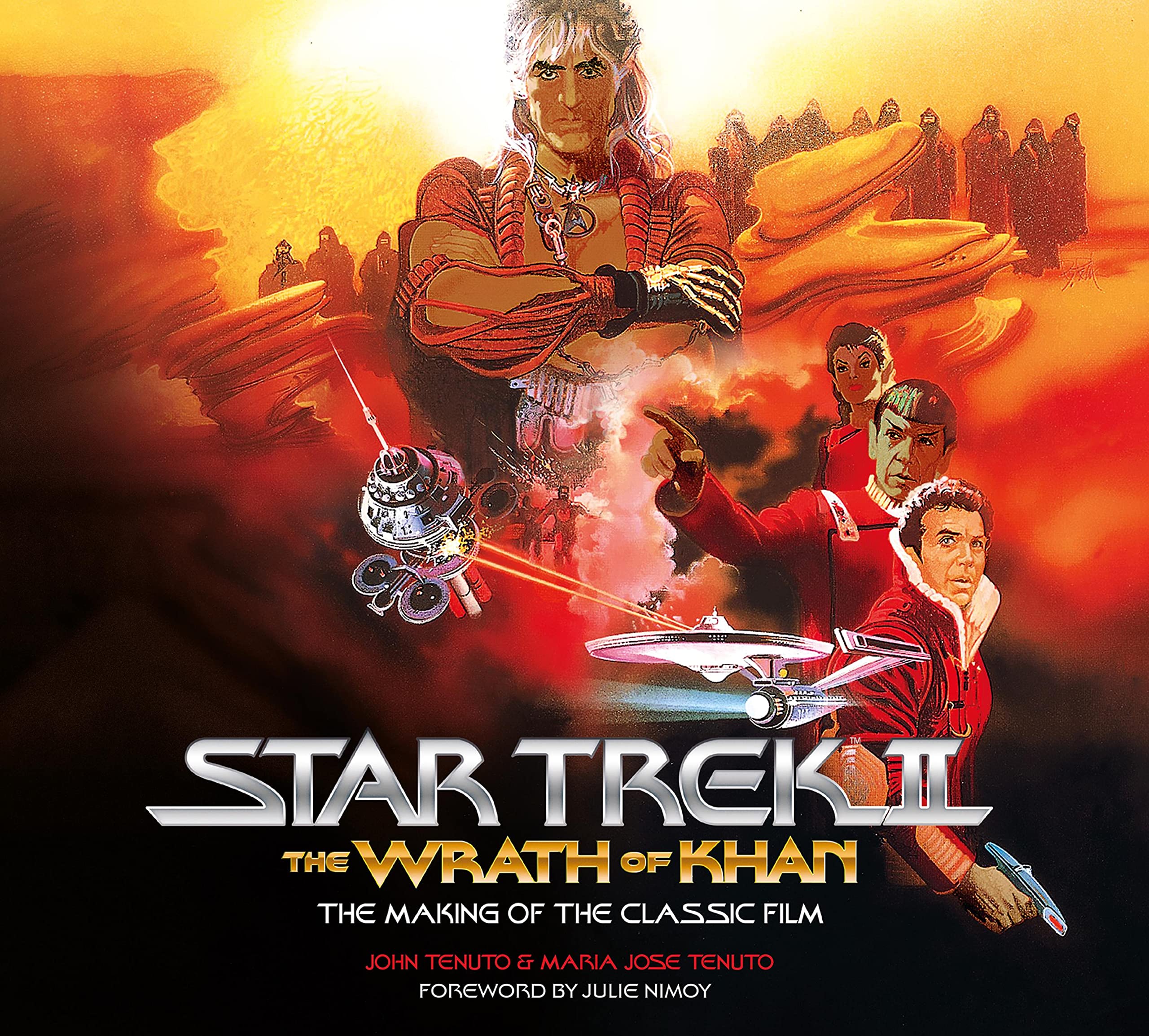 Cover of Star Trek II: The Wrath of Khan: The Making of the Classic Film