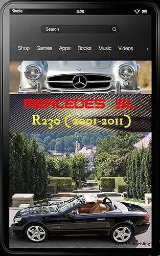Mercedes-Benz, The SL story, R230 with buyer's guide, plus COMAND, VIN and data card explanations: From the SL280 to the SL65 AMG Black Series and tuners, updated in March 2021