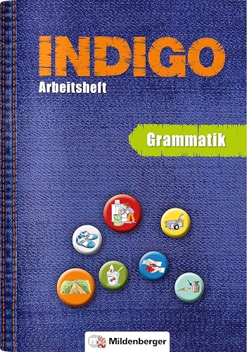 INDIGO - Arbeitsheft 2 - Grammatik: 2. Schuljahr bis 8. Schuljahr