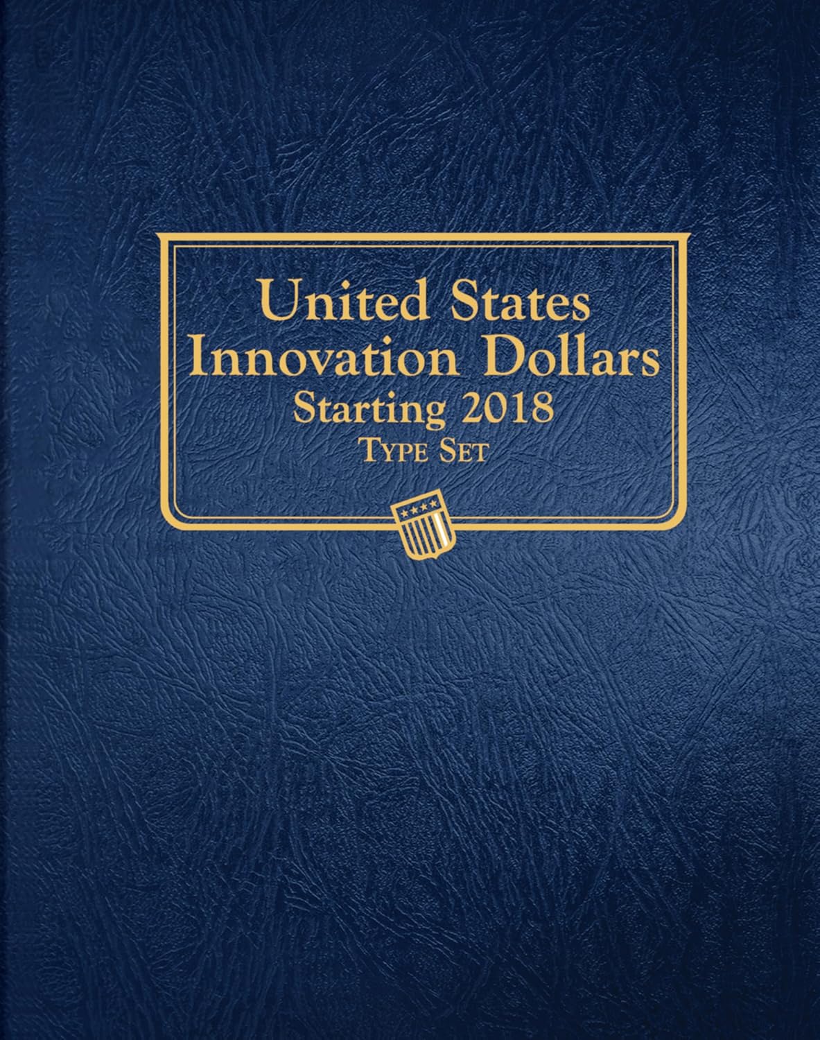 Whitman Classic® Coin Album - American Innovation Dollars: Starting 2018 (Single Mint)
