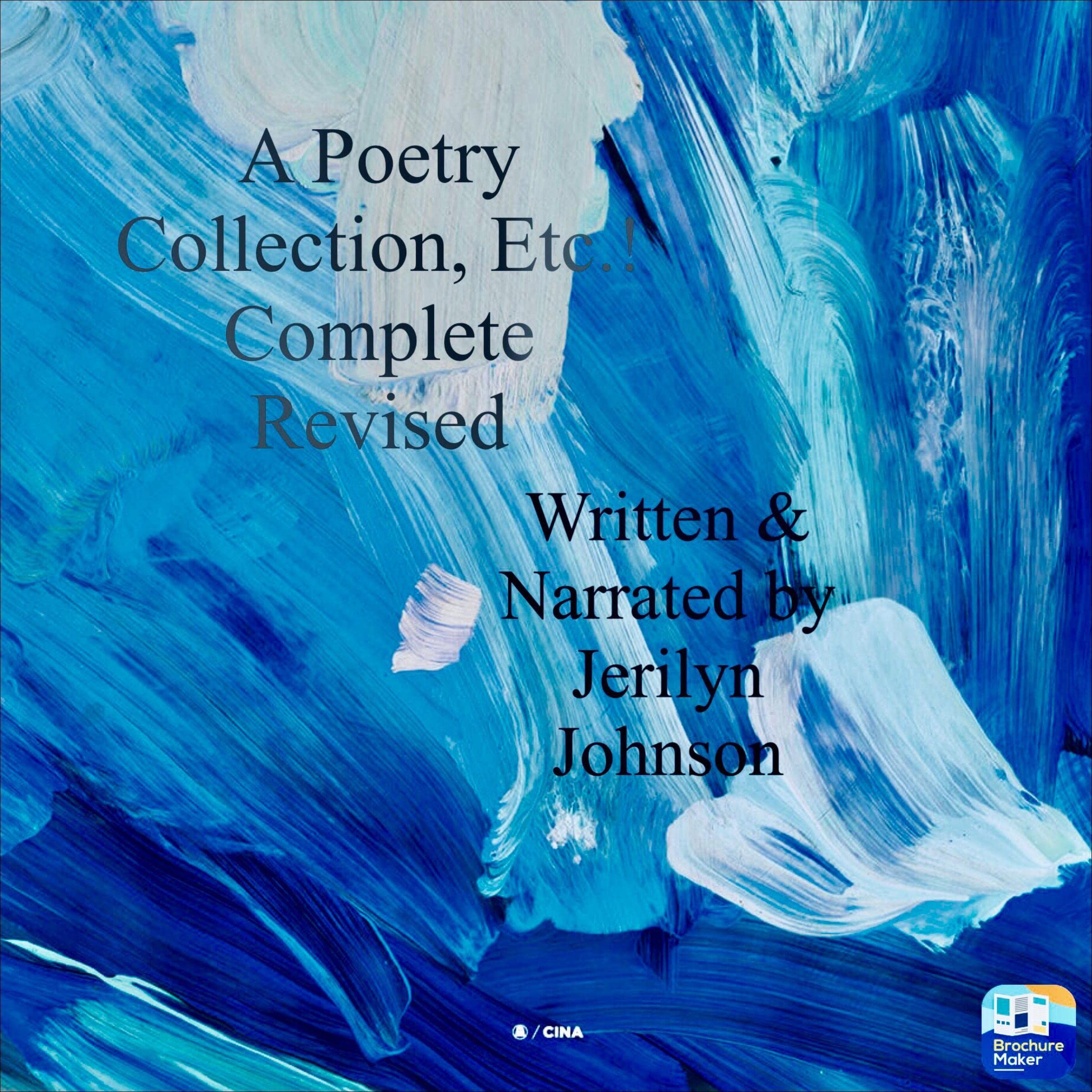 A Poetry Collection, Etc.!: Complete Revised