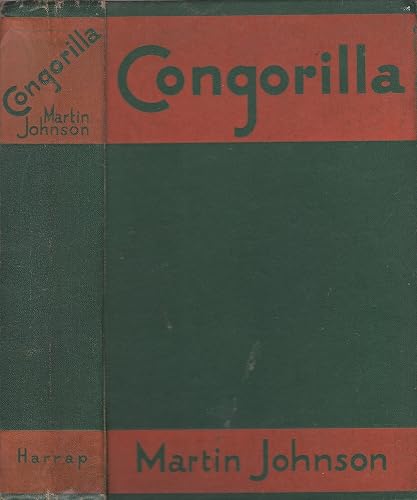Congorilla: Adventures with Pygmies and Gorillas in Africa