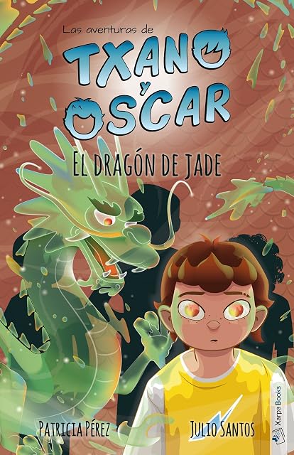 Portada de El Dragón de Jade: Las Aventuras de Txano y Óscar