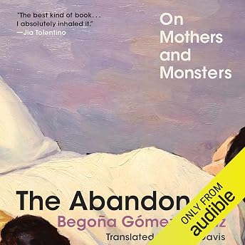 The Abandoners Audiobook by Begoña Gómez Urzaiz episode artwork
