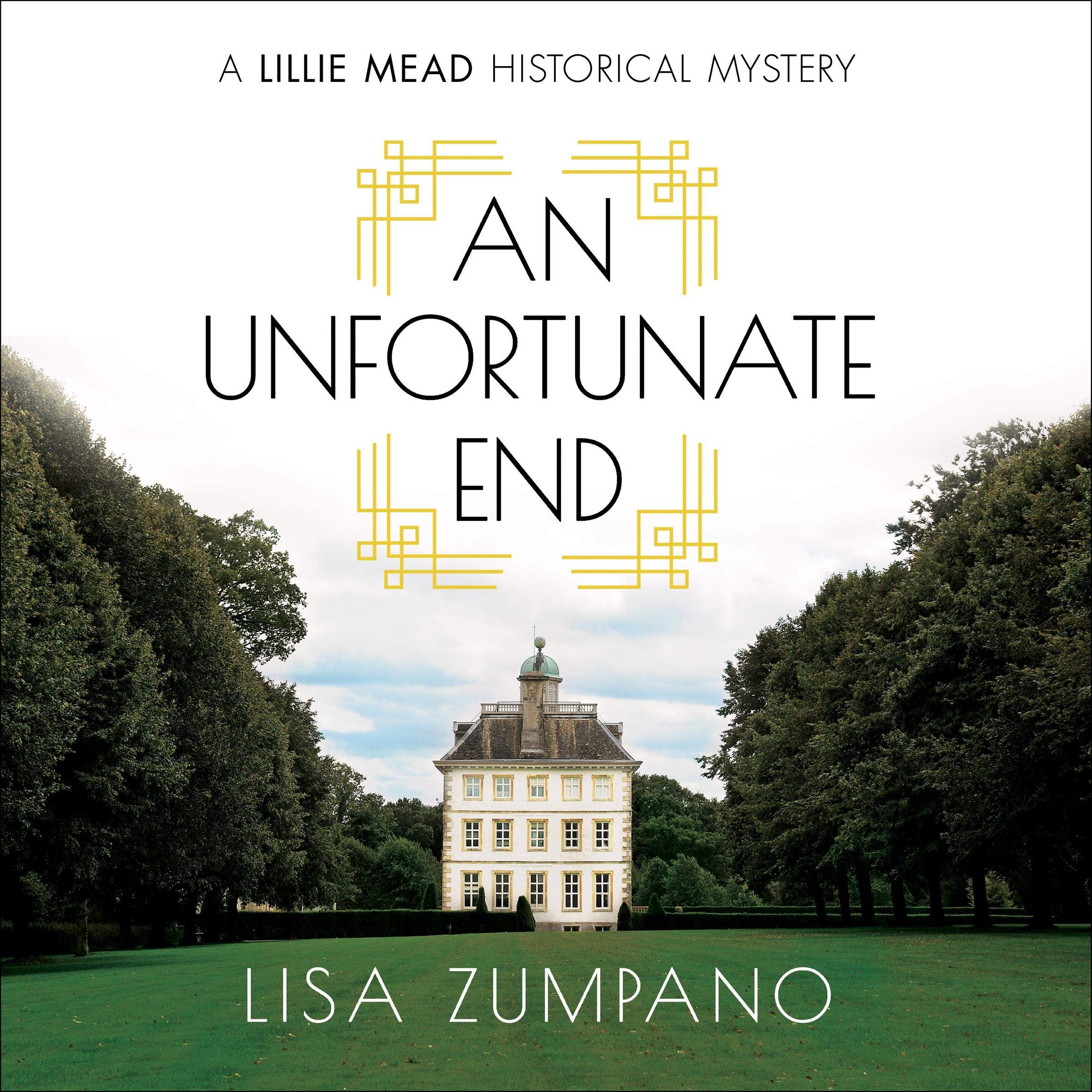 Cover art for An Unfortunate End: A Lillie Mead Historical Mystery