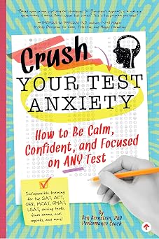 Crush Your Test Anxiety