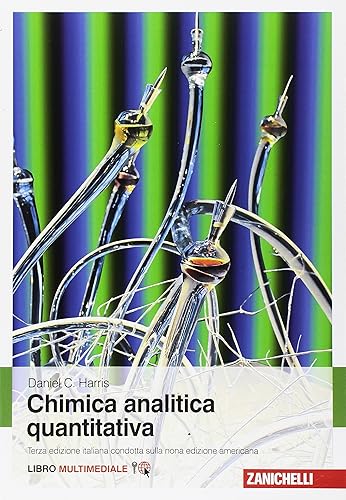 Chimica analitica quantitativa. Con e-book