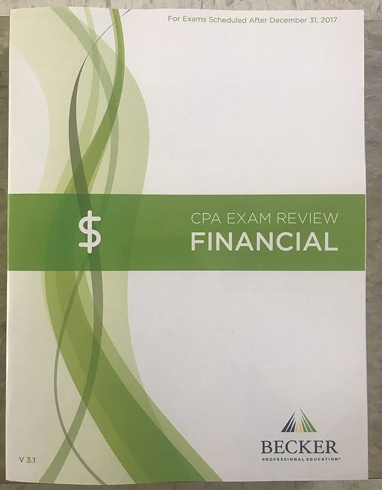 Becker CPA Exam Review: Financial (FAR) 2017 Edition V3.1