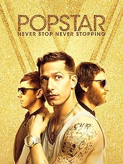 Popstar: Never Stop Never Stopping