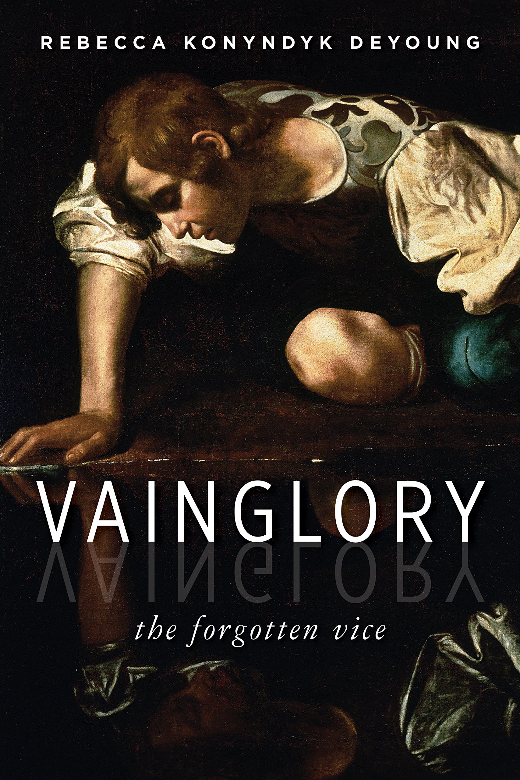 Buy Vainglory: The Forgotten Vice โ BookShops.in