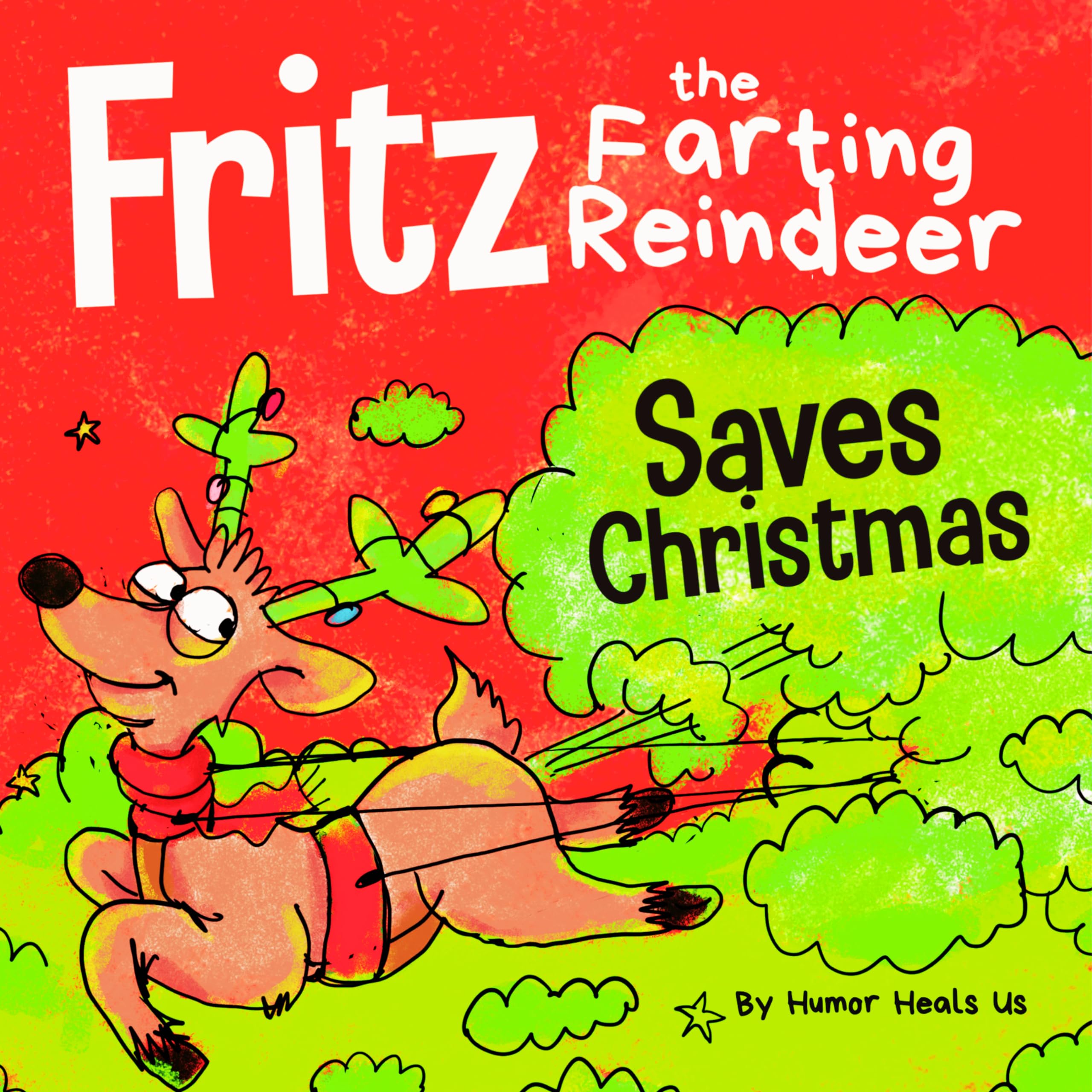 Click to get Fritz the Farting Reindeer Saves Christmas A Stor