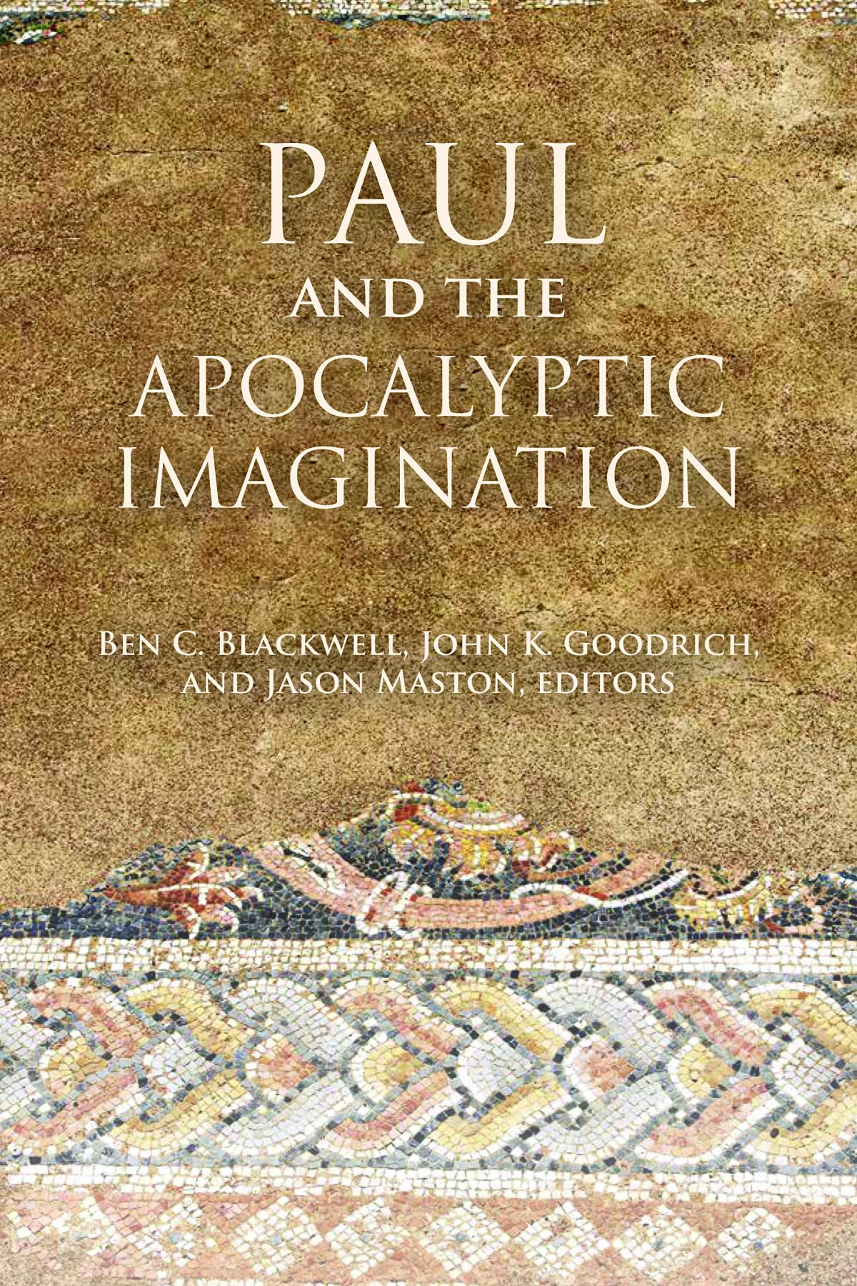 Buy Paul and the Apocalyptic Imagination — BookShops.in