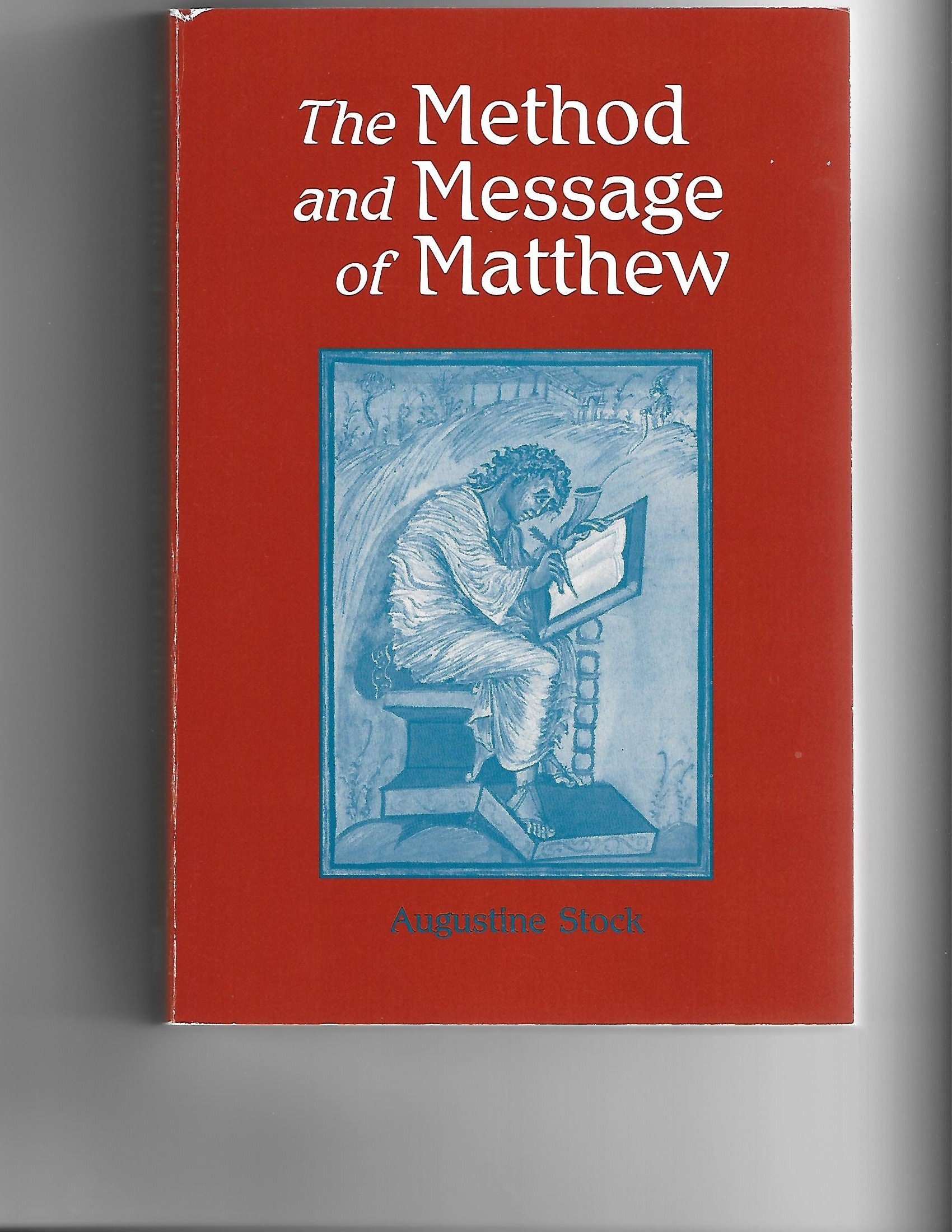 Buy The Method and Message of Matthew (Michael Glazier Books) — BookShops.in