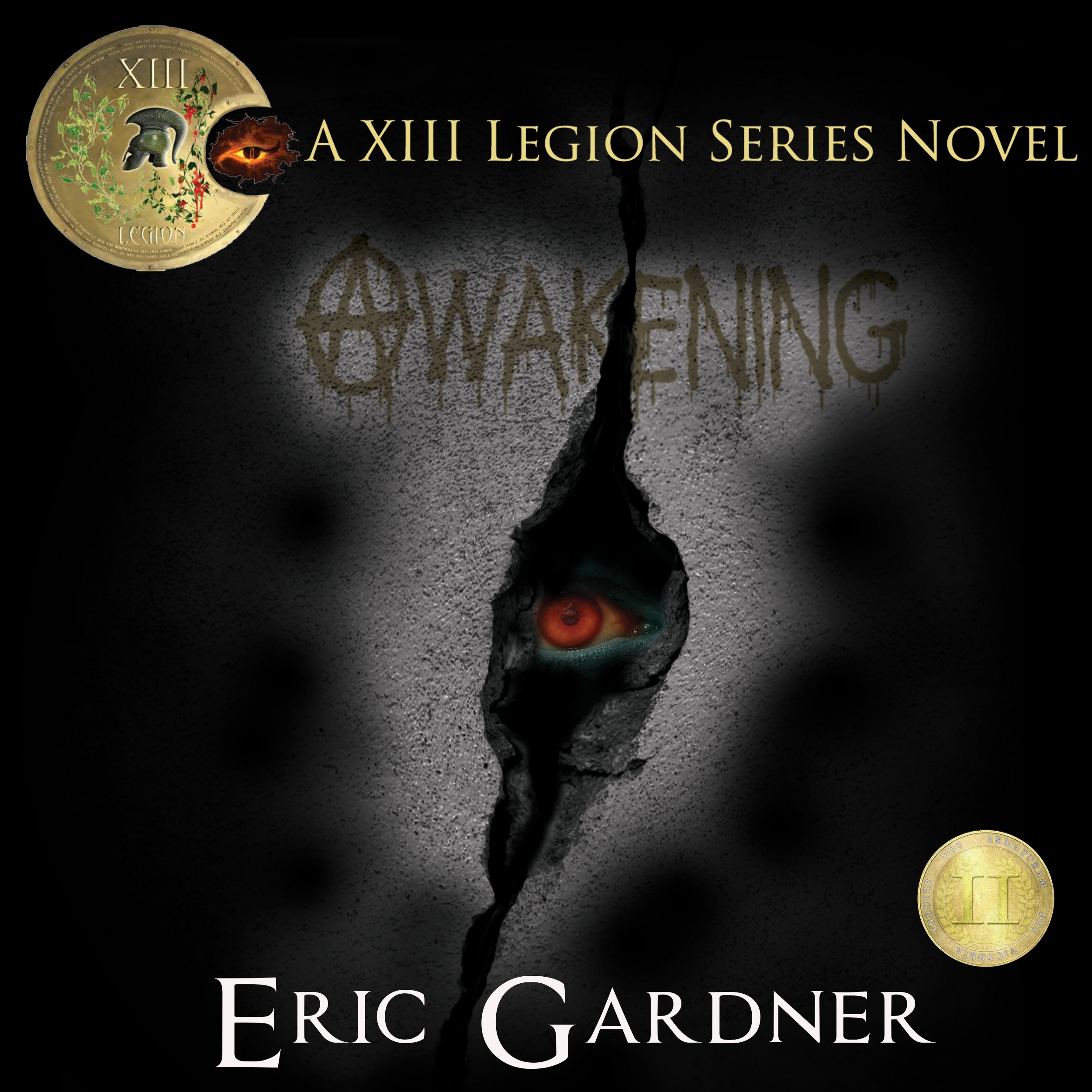 Cover art for Awakening: Thirteenth Legion Series, Book 2