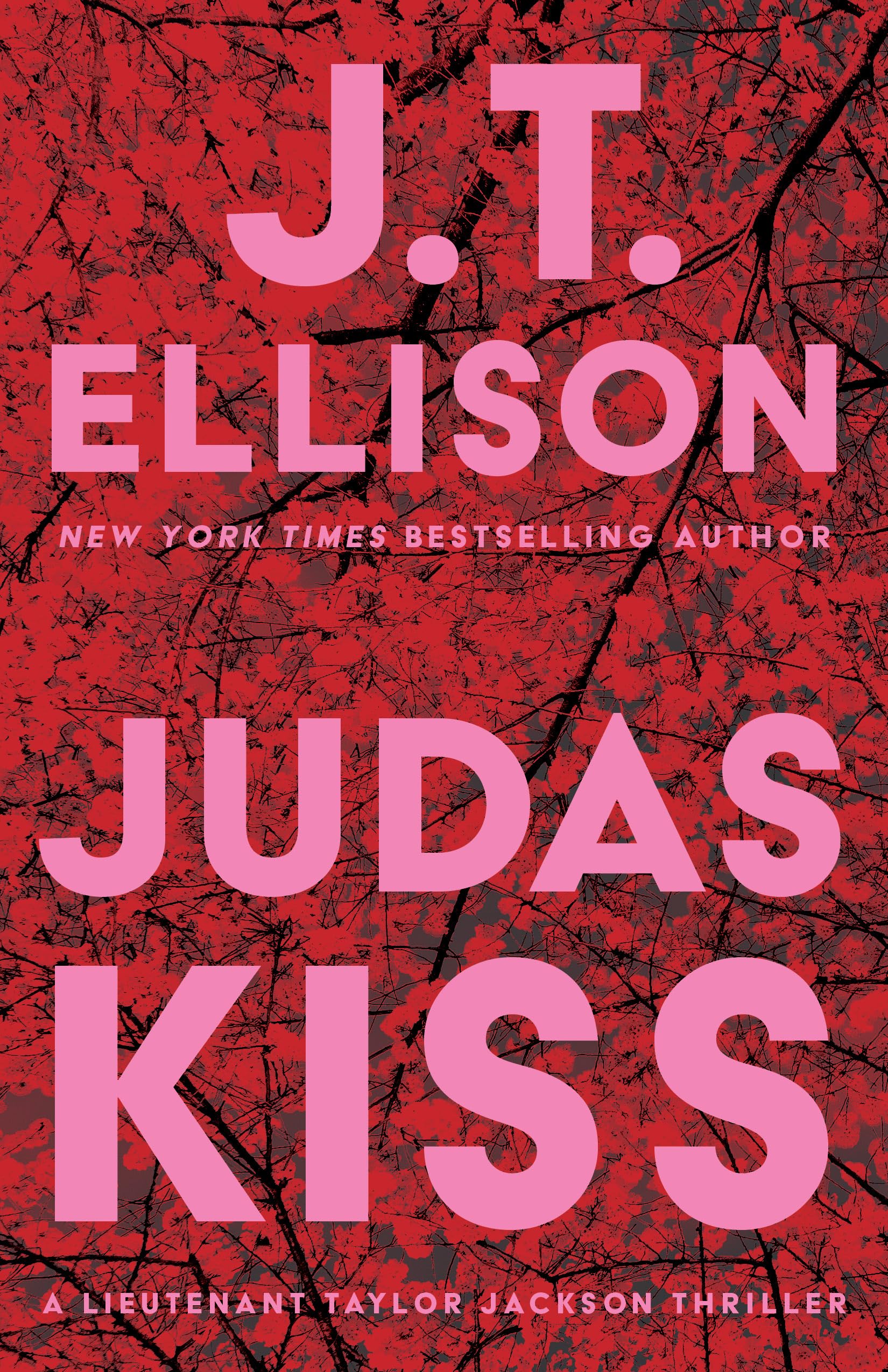 Judas Kiss: 3 (Taylor Jackson)