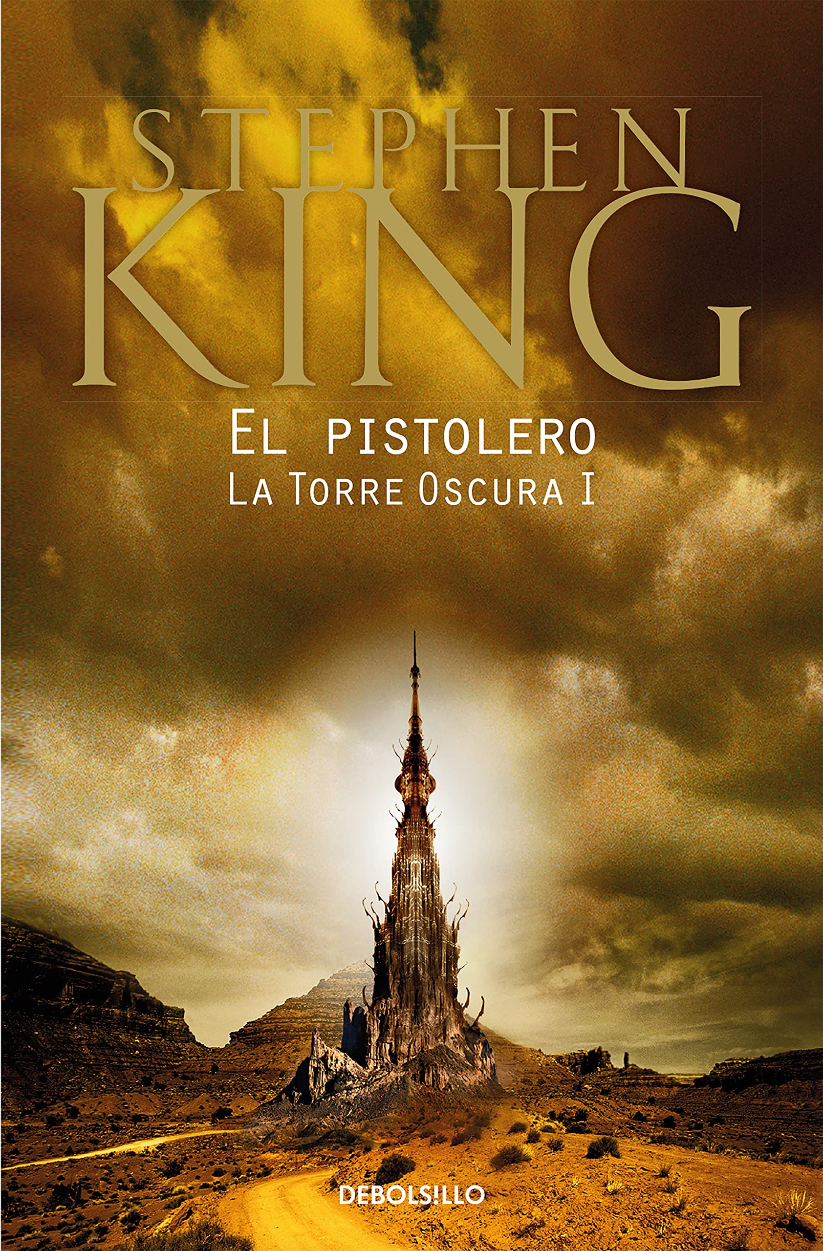 El pistolero (La Torre Oscura 1) (Spanish Edition)