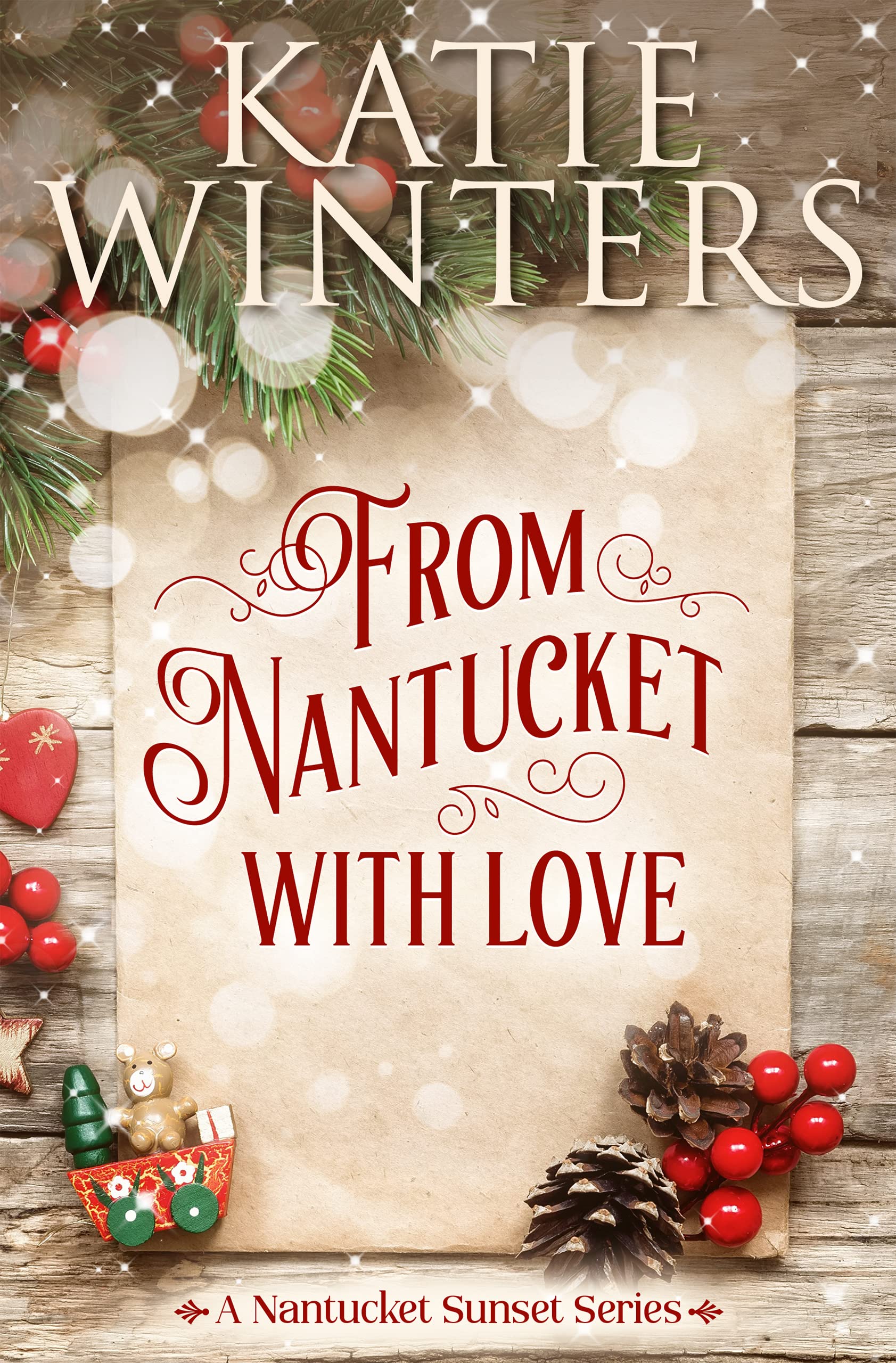 From Nantucket, With Love (A Nantucket Sunset Series Book 4)