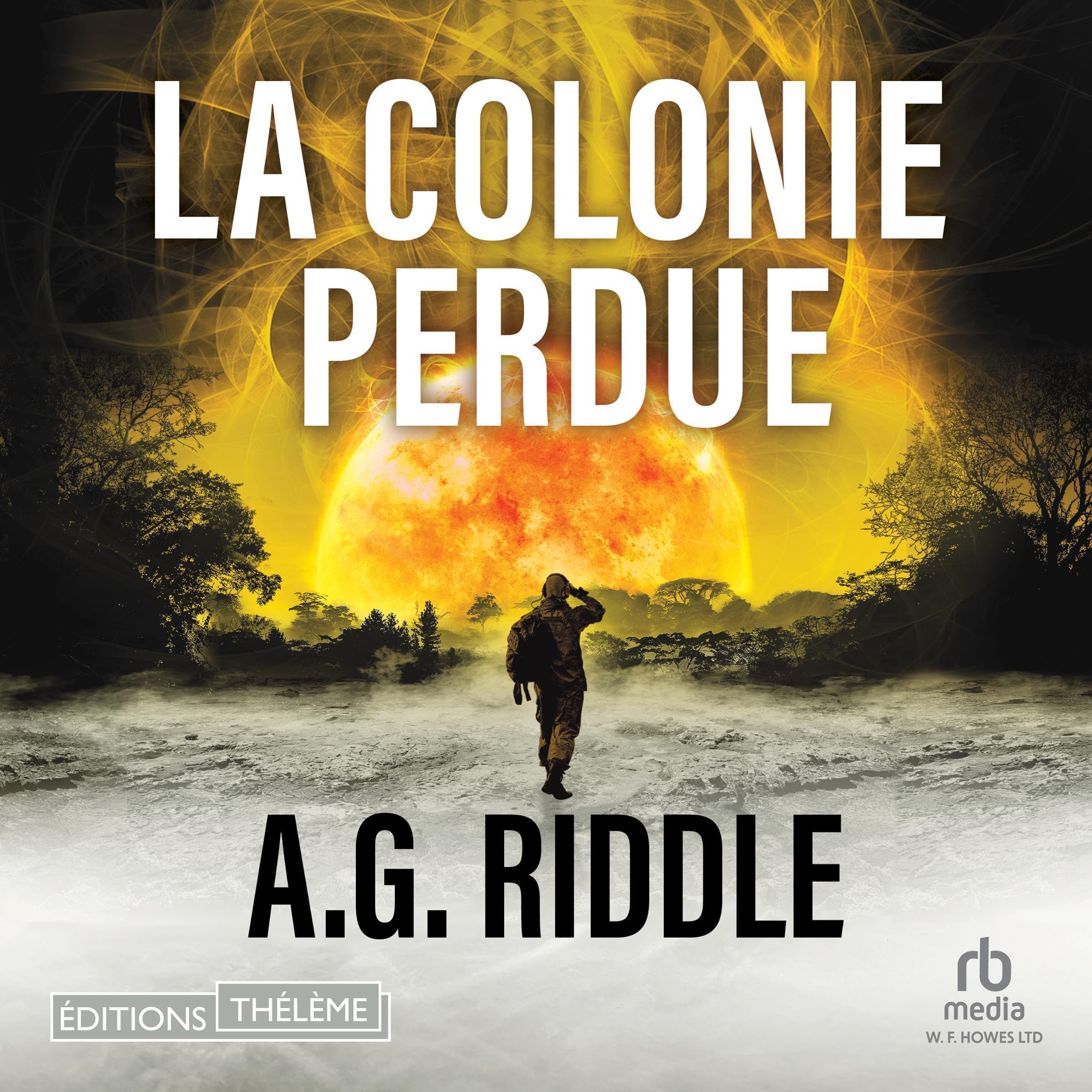 Cover art for La Colonie perdue [The Lost Colony]