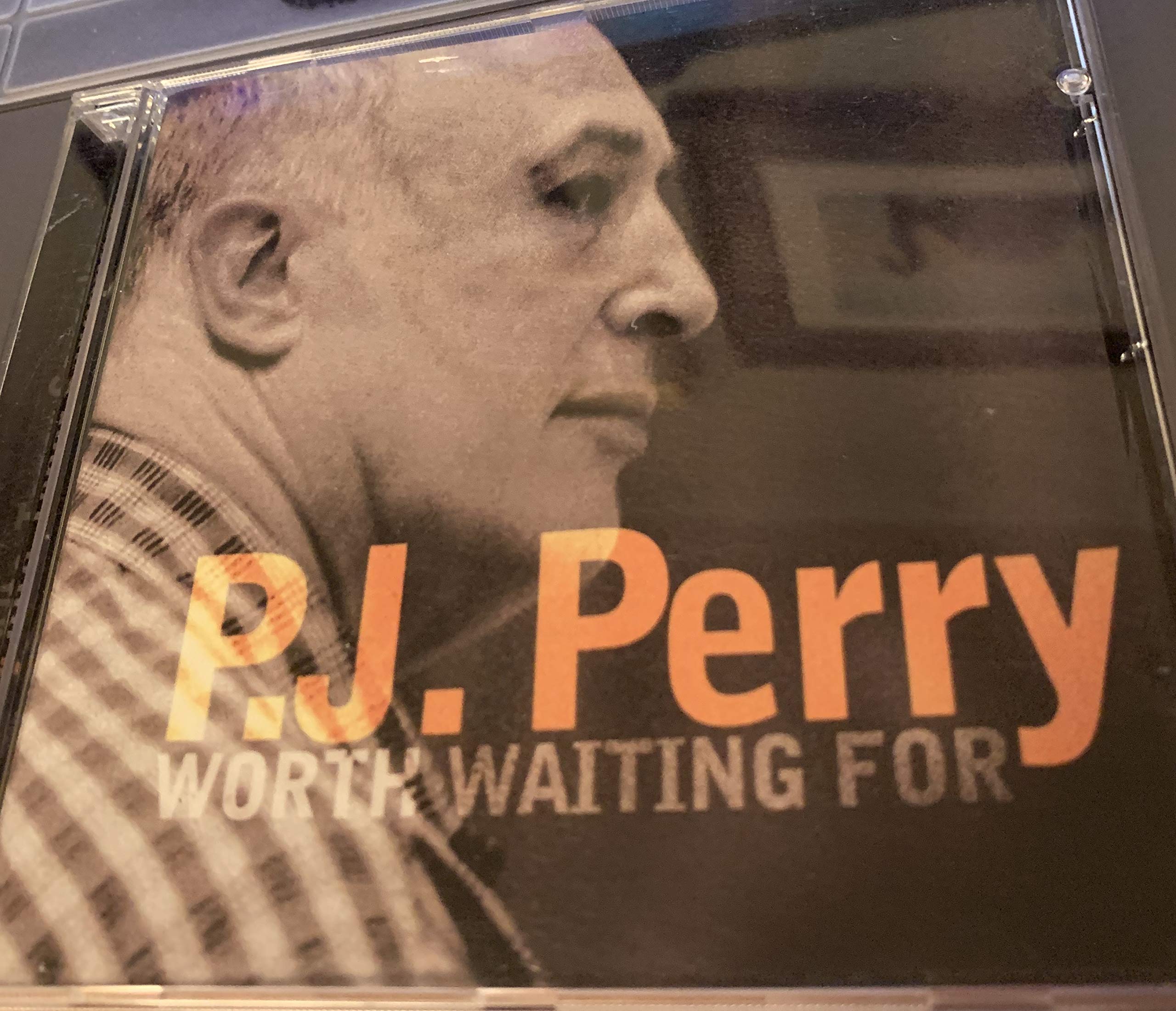 Worth Waiting For [Audio CD] Perry P.J.