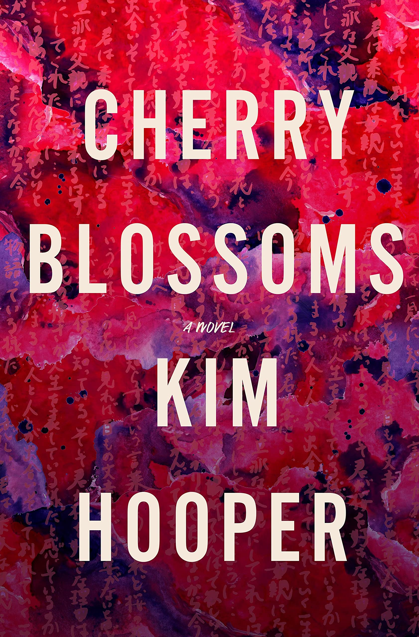 Cherry Blossoms by Kim Hooper (2018, Trade Paperback)