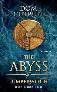The Abyss of Lumberwitch
