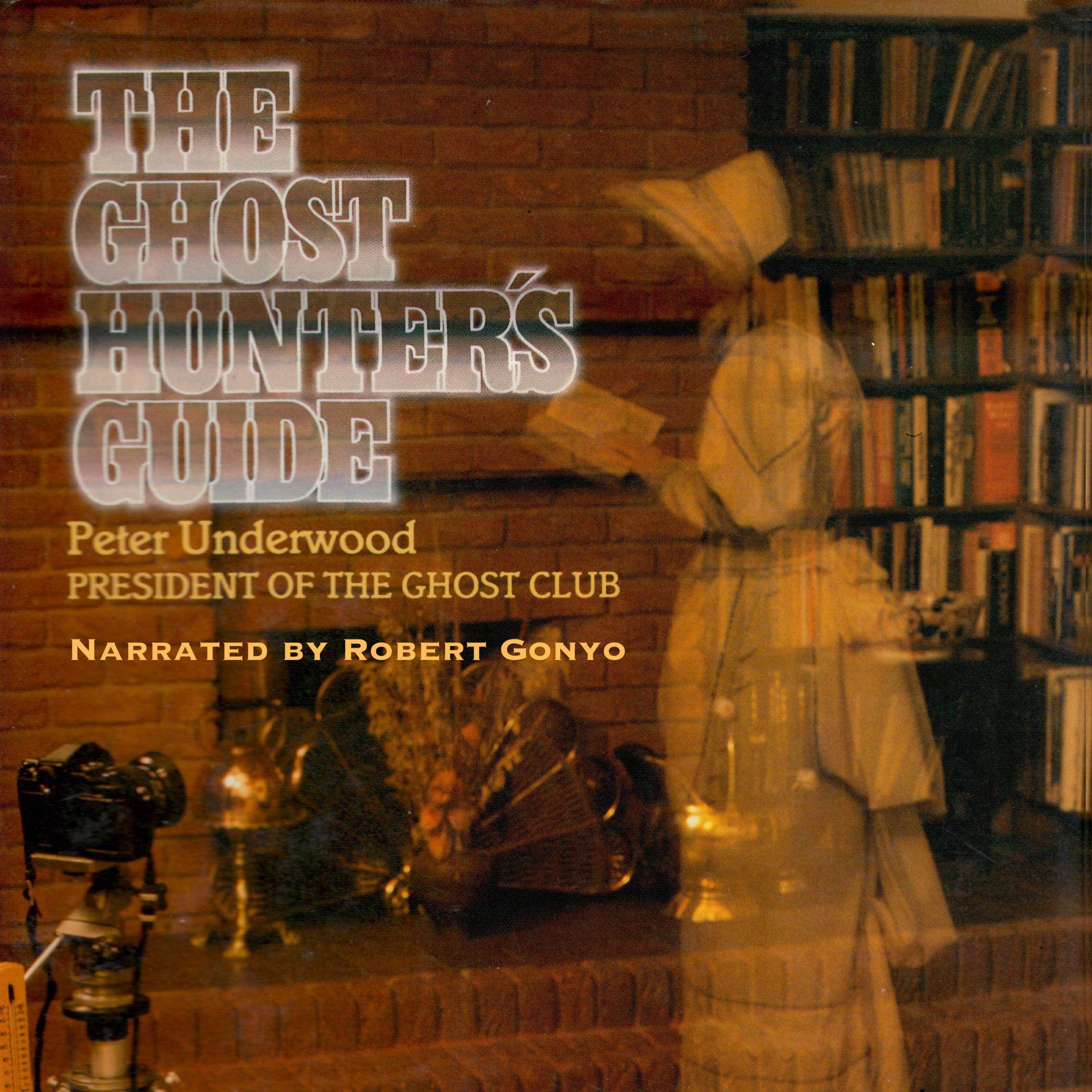 The Ghost Hunter's Guide