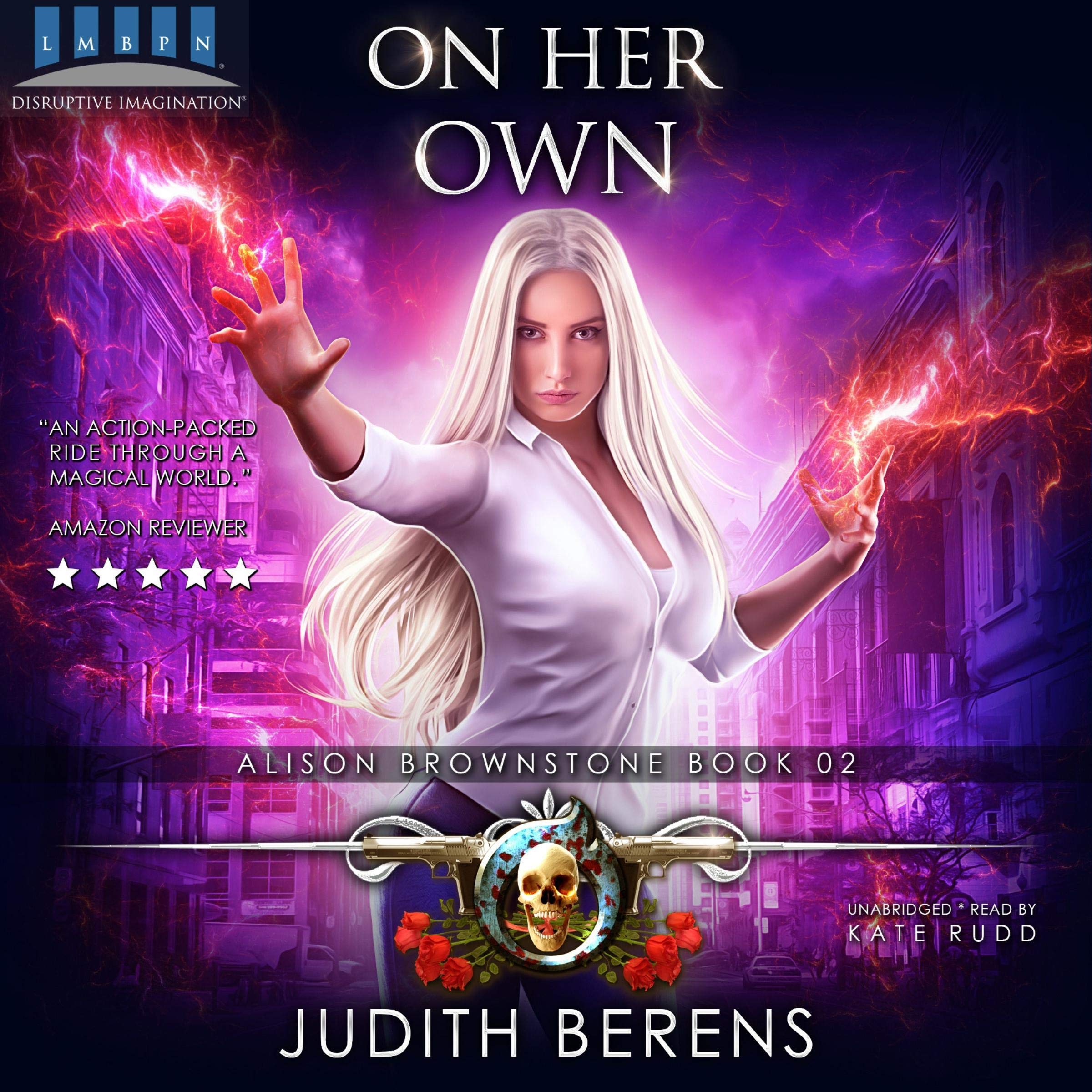 Cover art for On Her Own: An Urban Fantasy Action Adventure